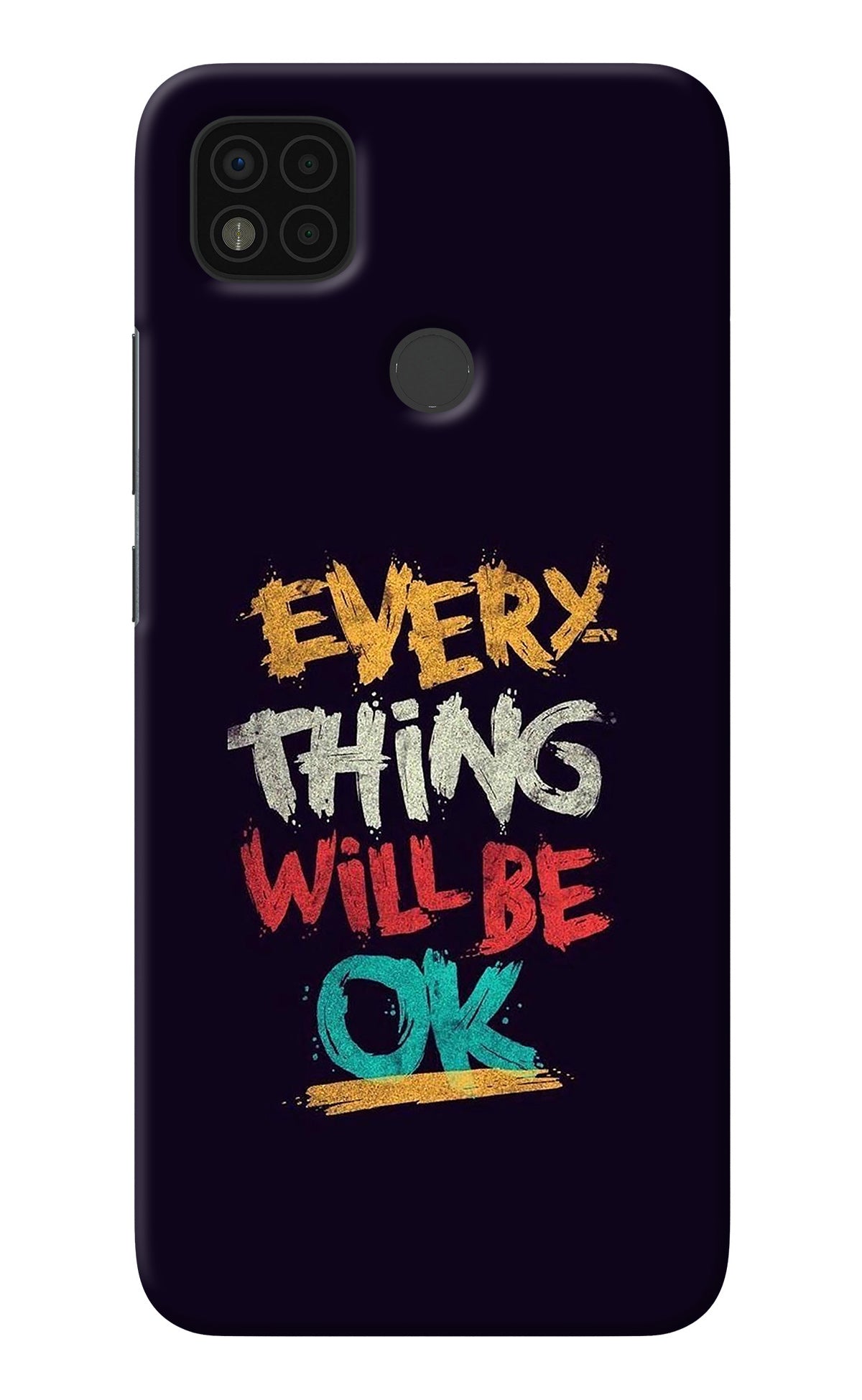 Everything Will Be Ok Poco C31 Back Cover