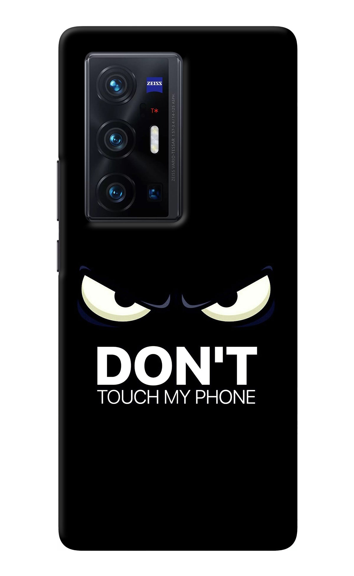 Don'T Touch My Phone Vivo X70 Pro+ Back Cover