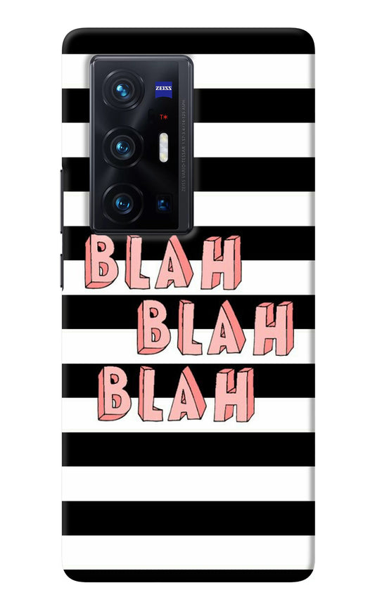 Blah Blah Blah Vivo X70 Pro+ Back Cover