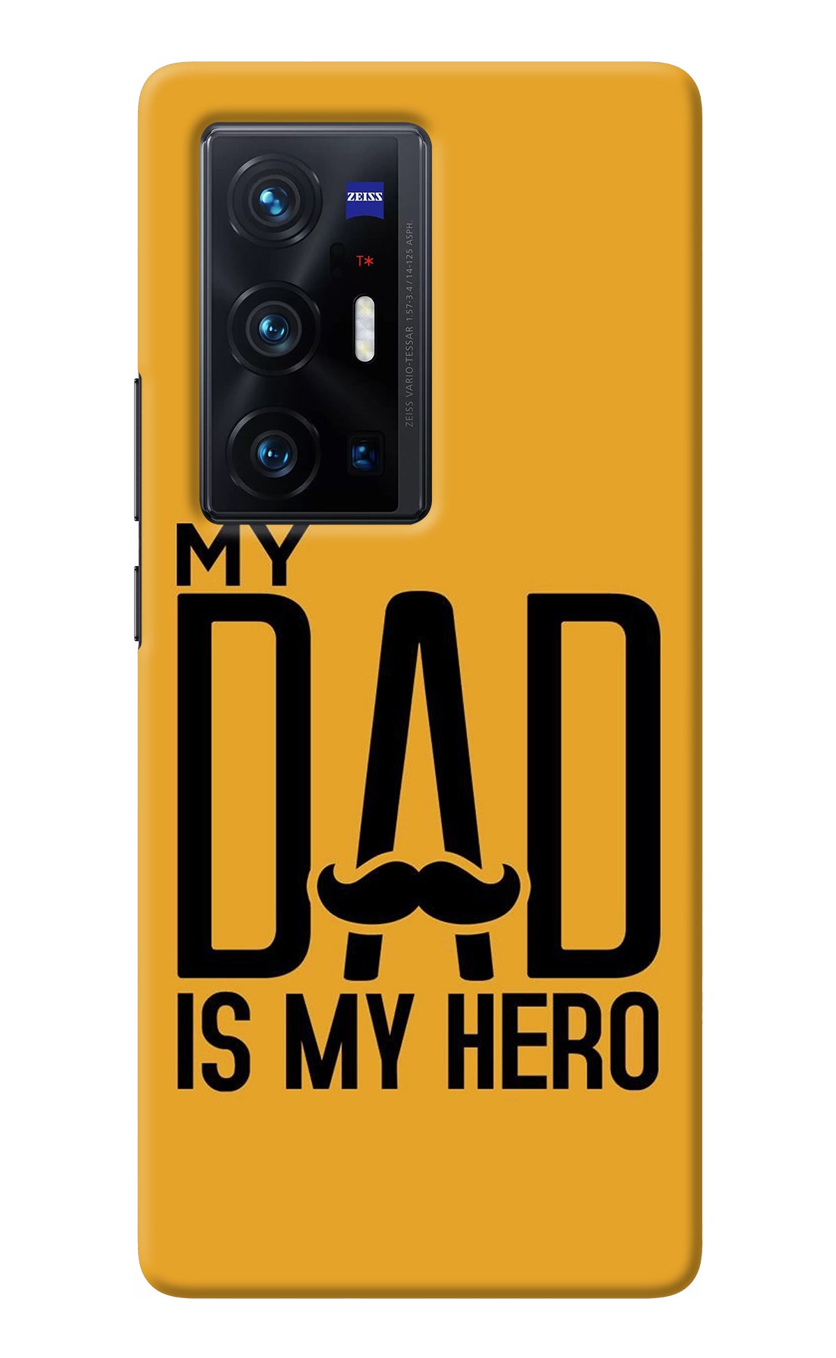 My Dad Is My Hero Vivo X70 Pro+ Back Cover