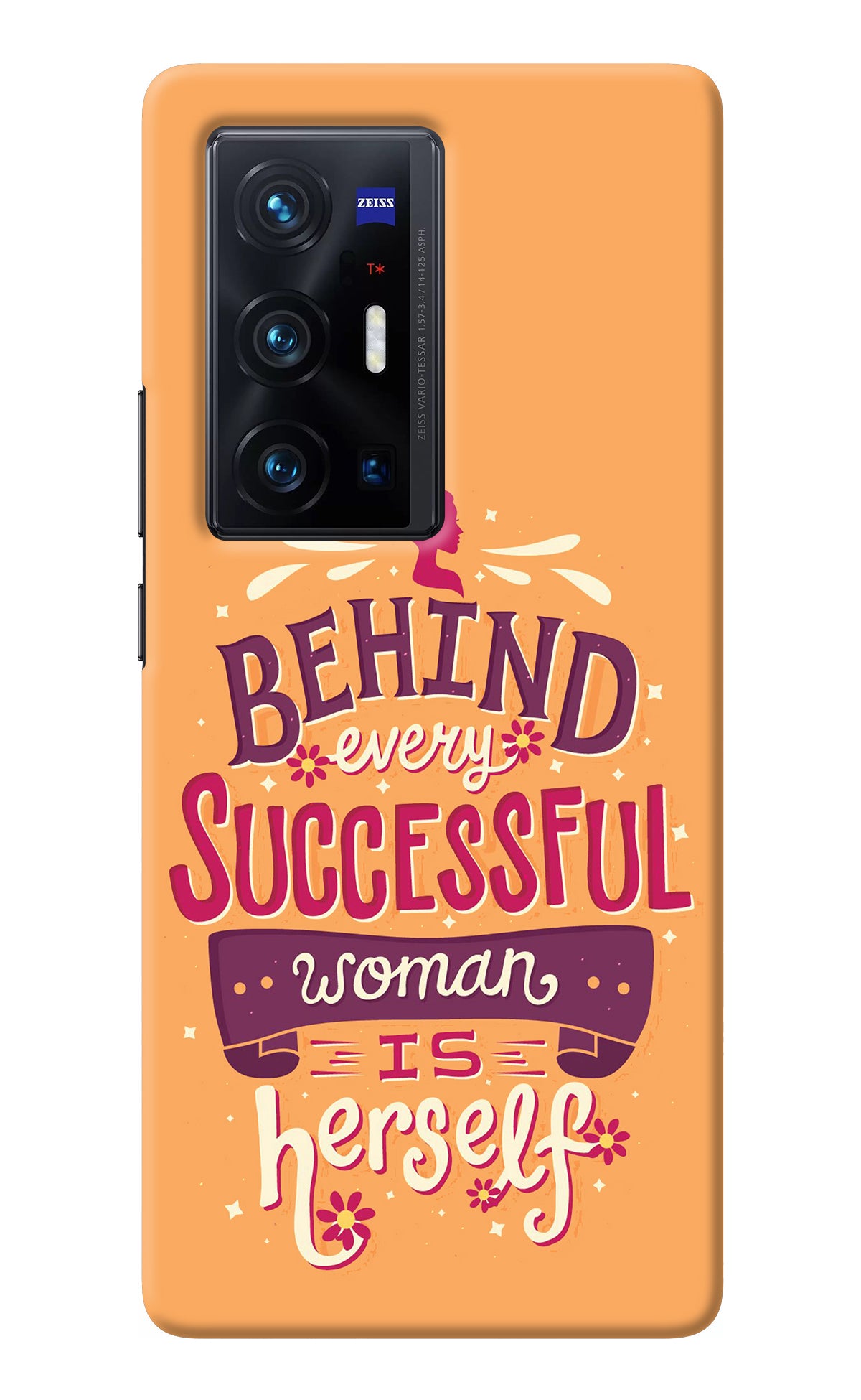 Behind Every Successful Woman There Is Herself Vivo X70 Pro+ Back Cover