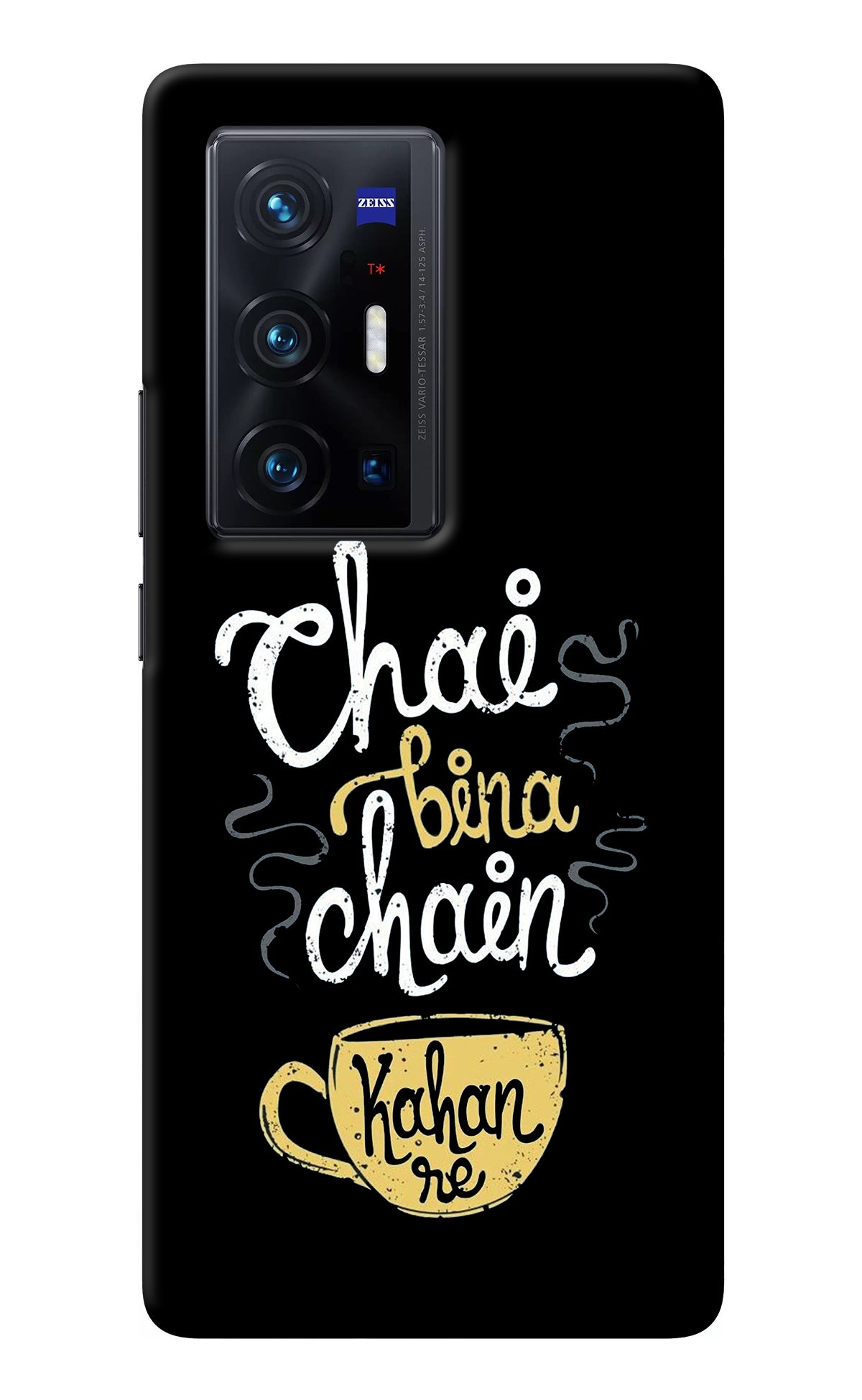 Chai Bina Chain Kaha Re Vivo X70 Pro+ Back Cover