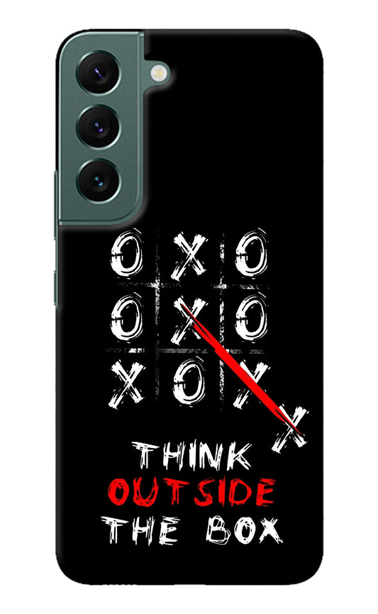 Think out of the BOX Samsung S22 Back Cover
