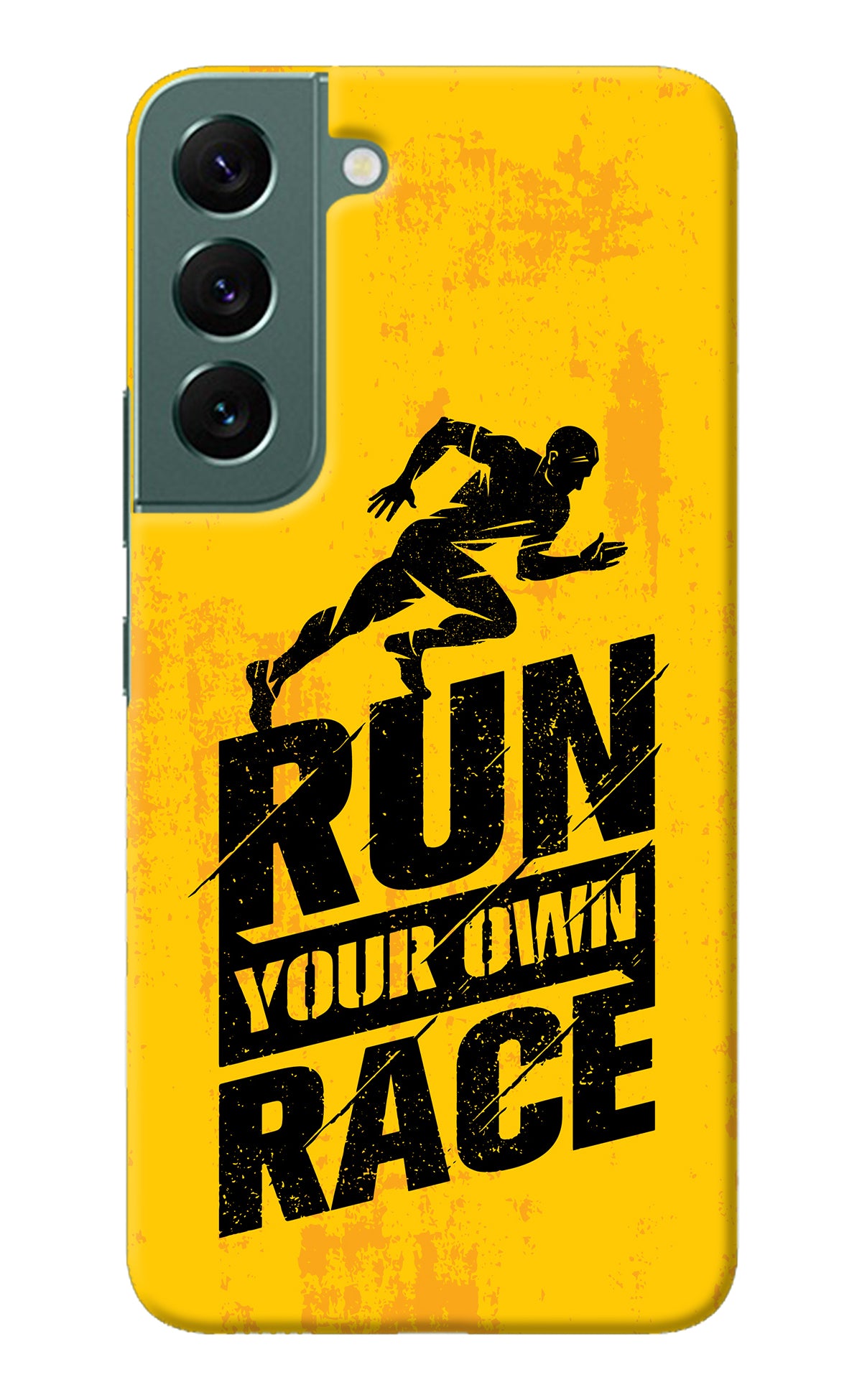 Run Your Own Race Samsung S22 Back Cover