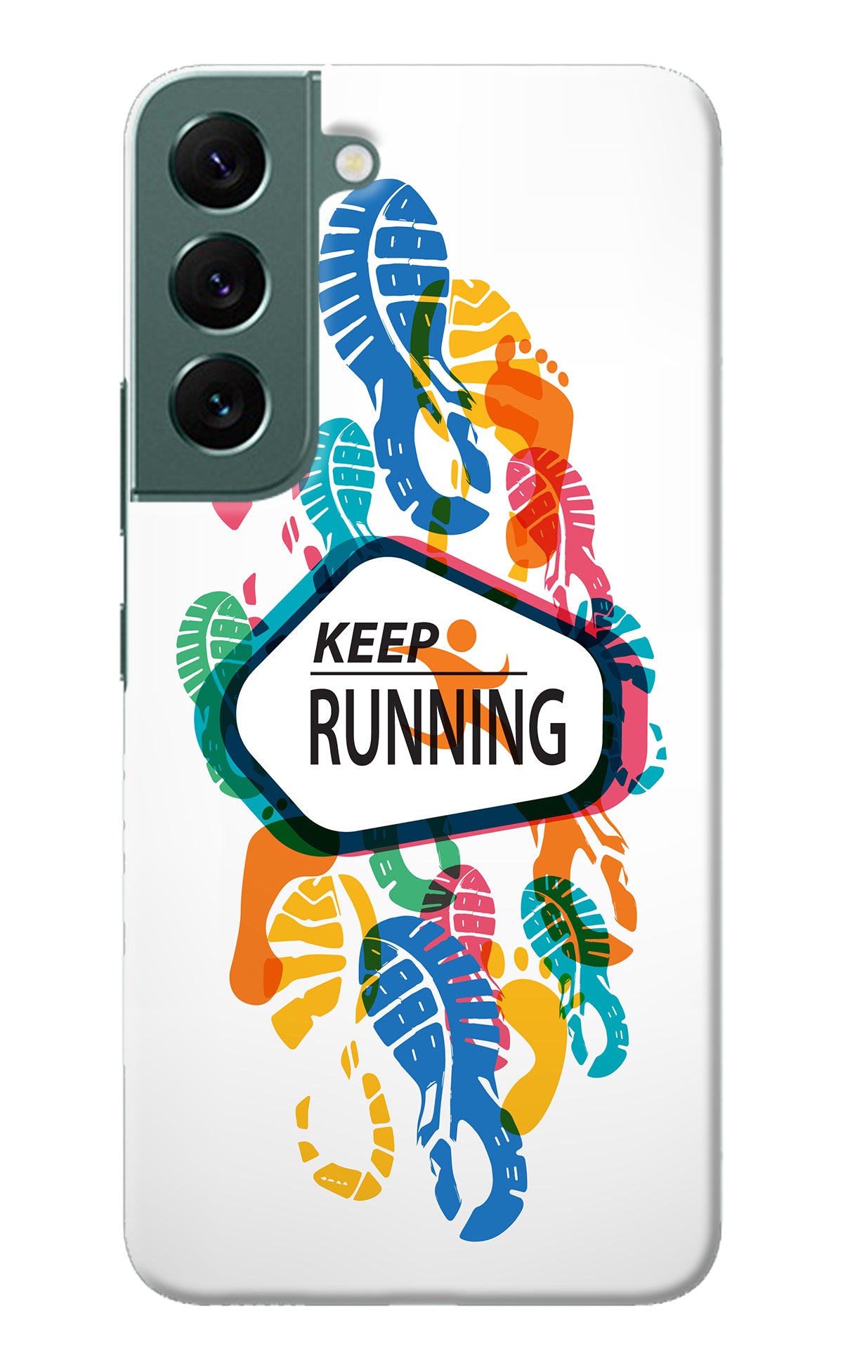 Keep Running Samsung S22 Back Cover