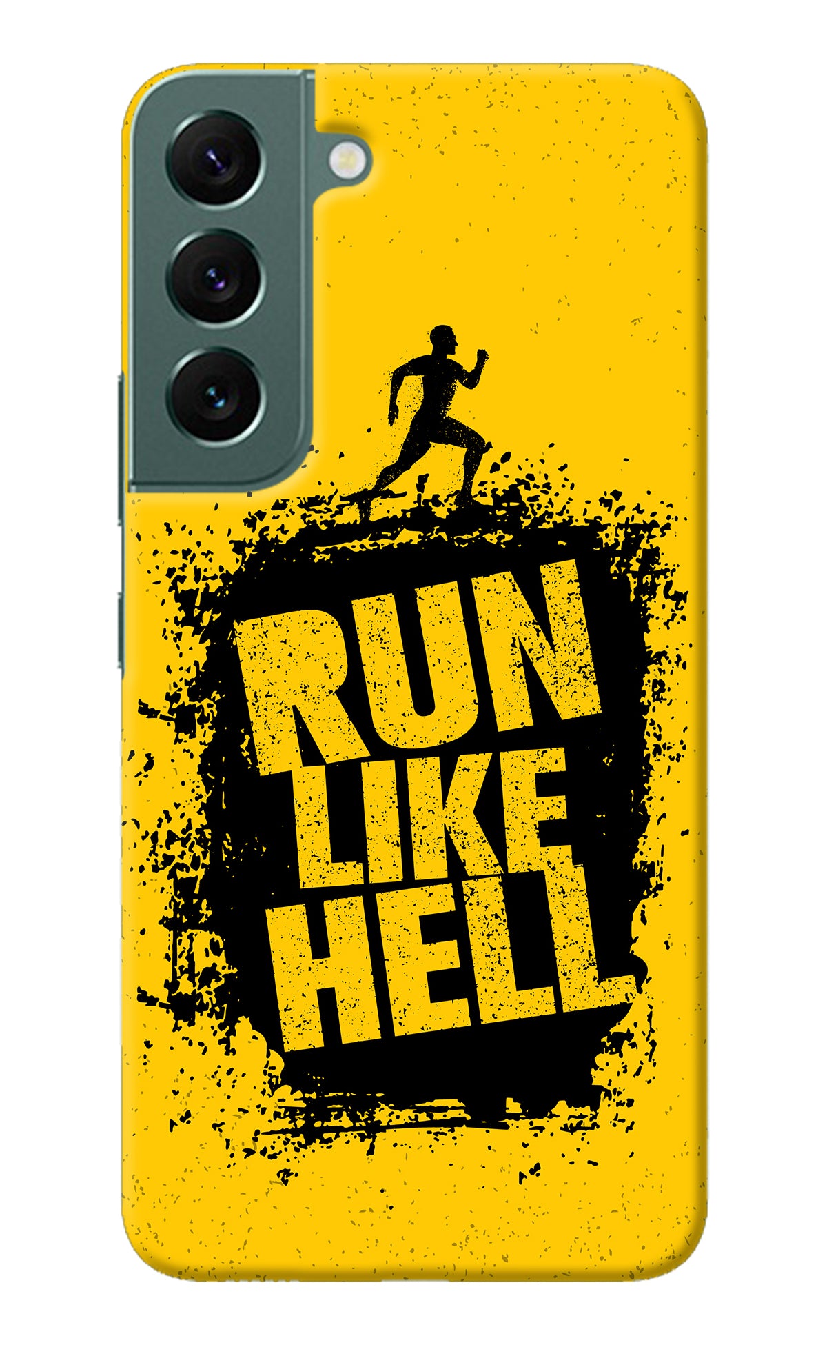 Run Like Hell Samsung S22 Back Cover