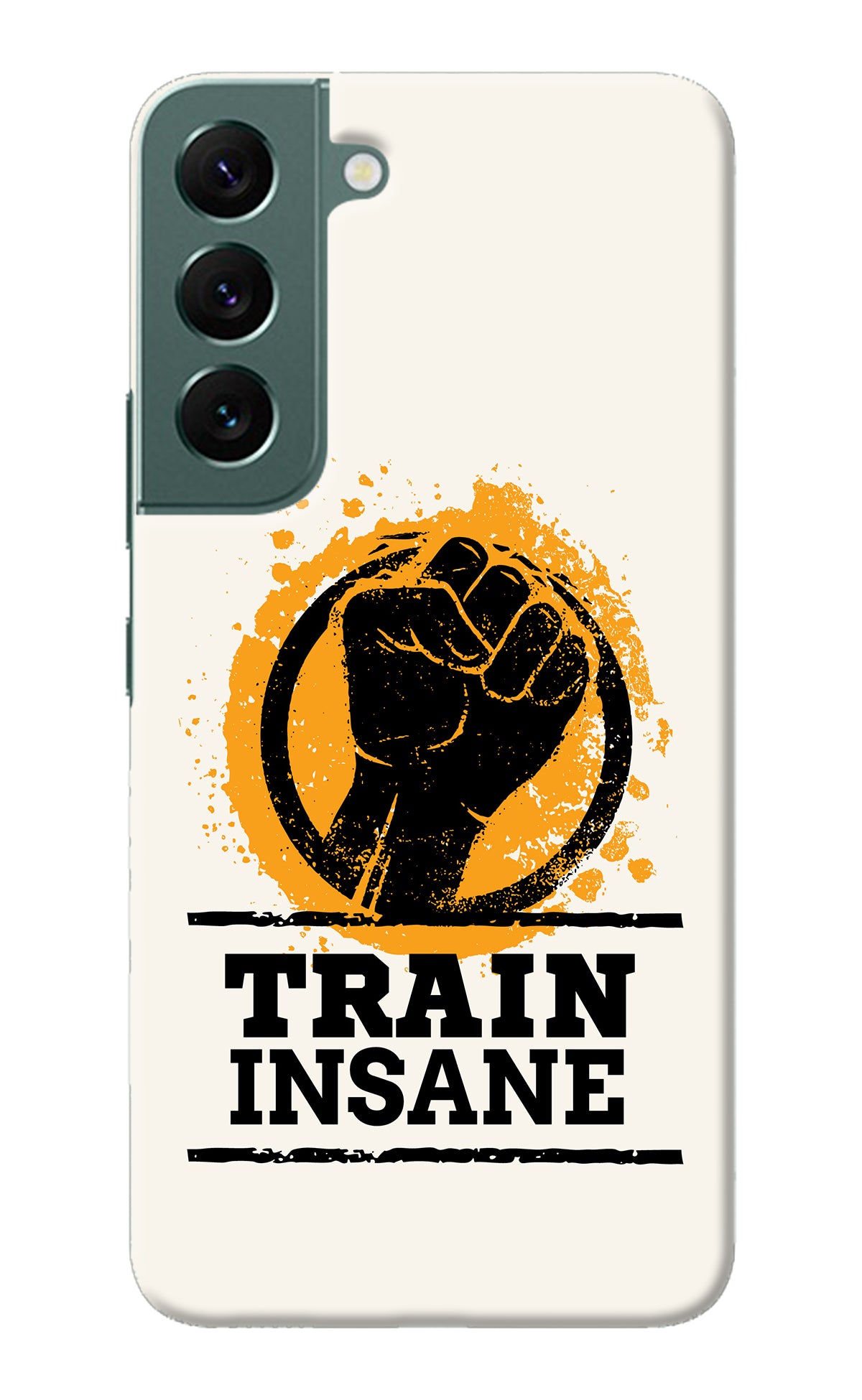 Train Insane Samsung S22 Plus Back Cover