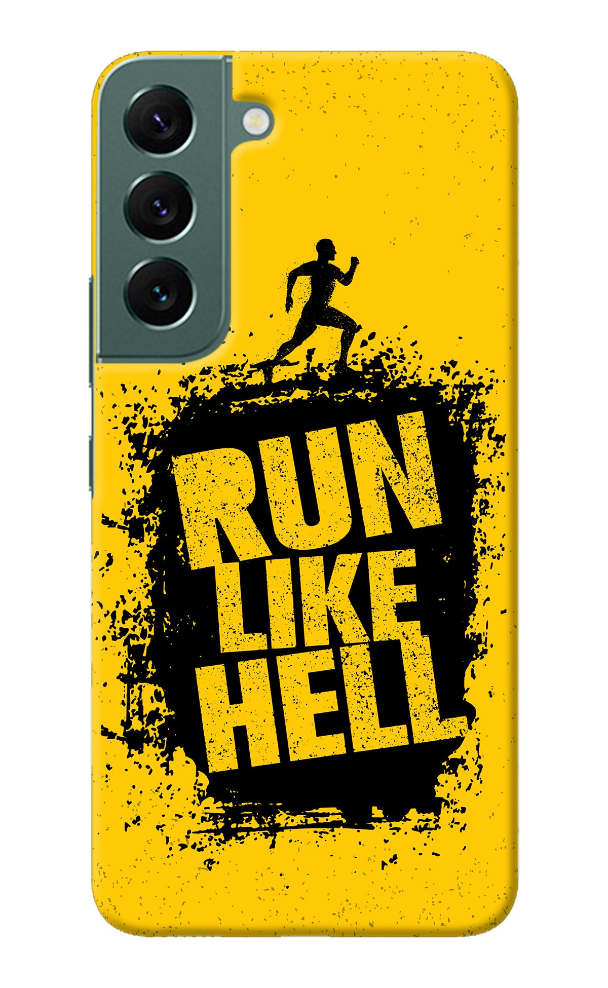 Run Like Hell Samsung S22 Plus Back Cover