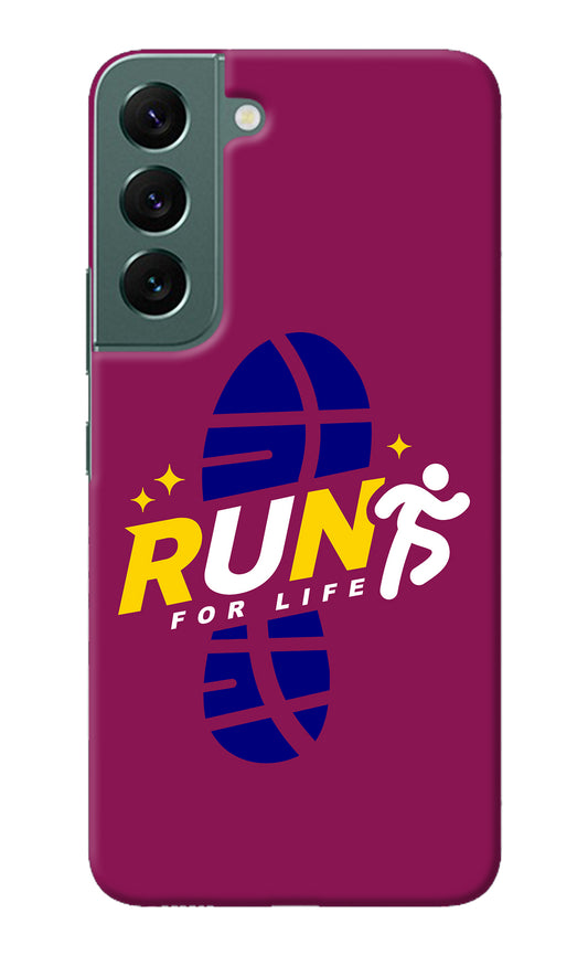 Run for Life Samsung S22 Plus Back Cover