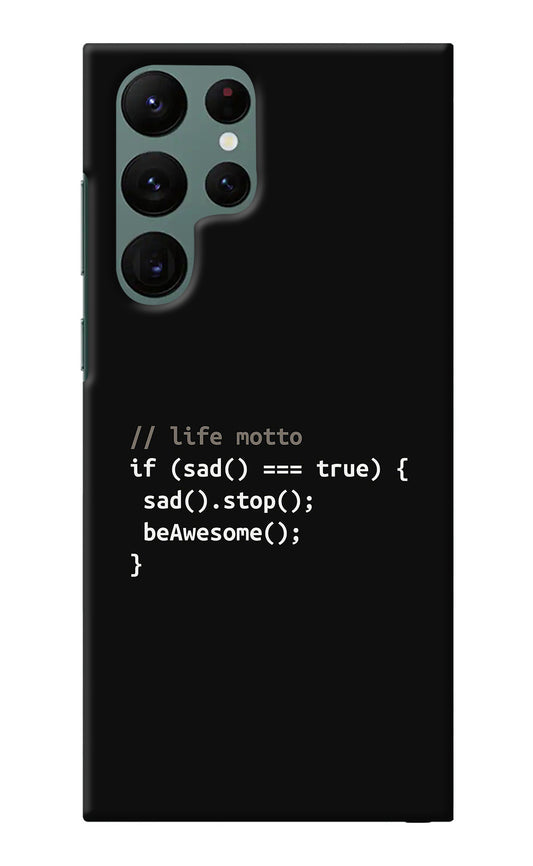 Life Motto Code Samsung S22 Ultra Back Cover