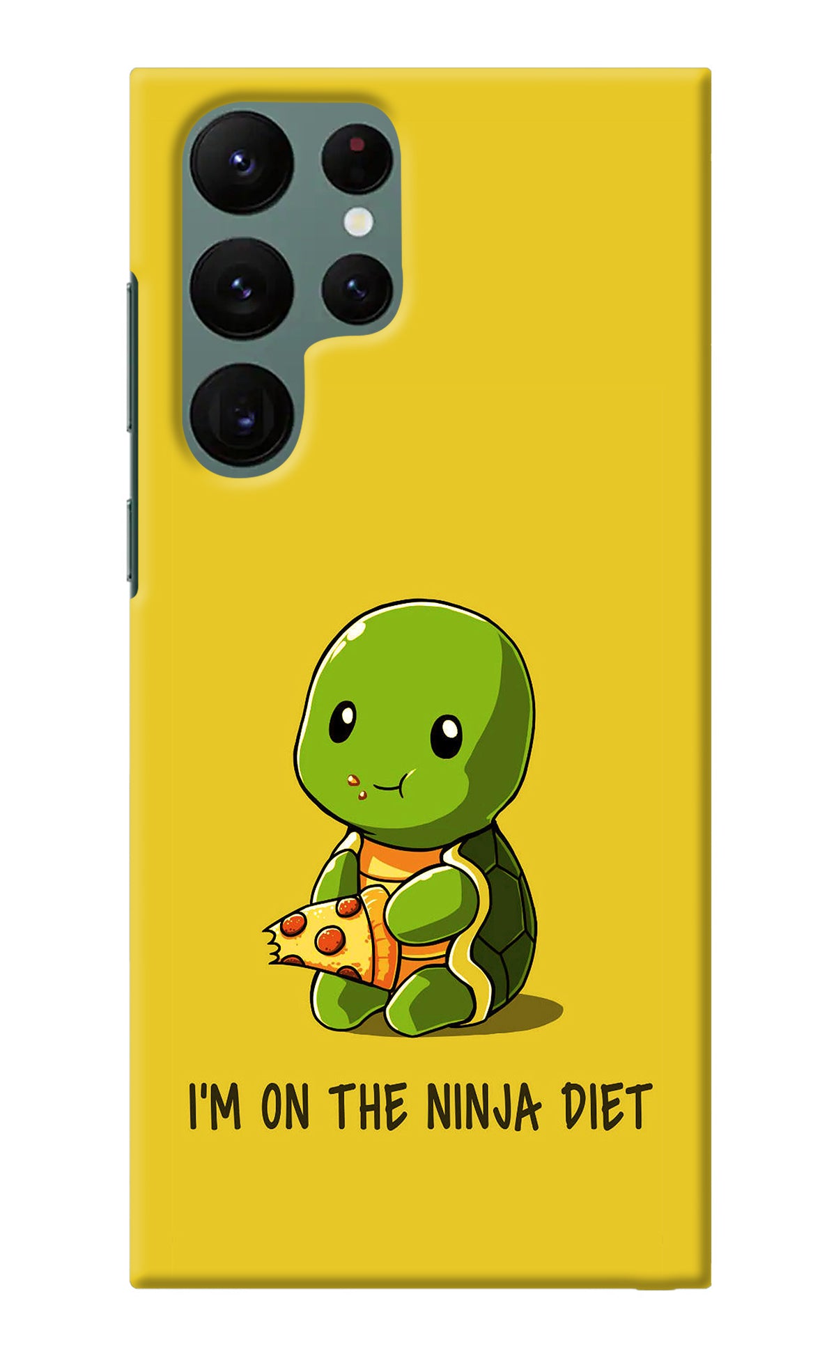 I'm on Ninja Diet Samsung S22 Ultra Back Cover