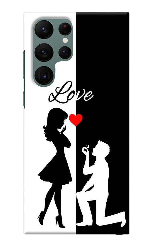 Love Propose Black And White Samsung S22 Ultra Back Cover