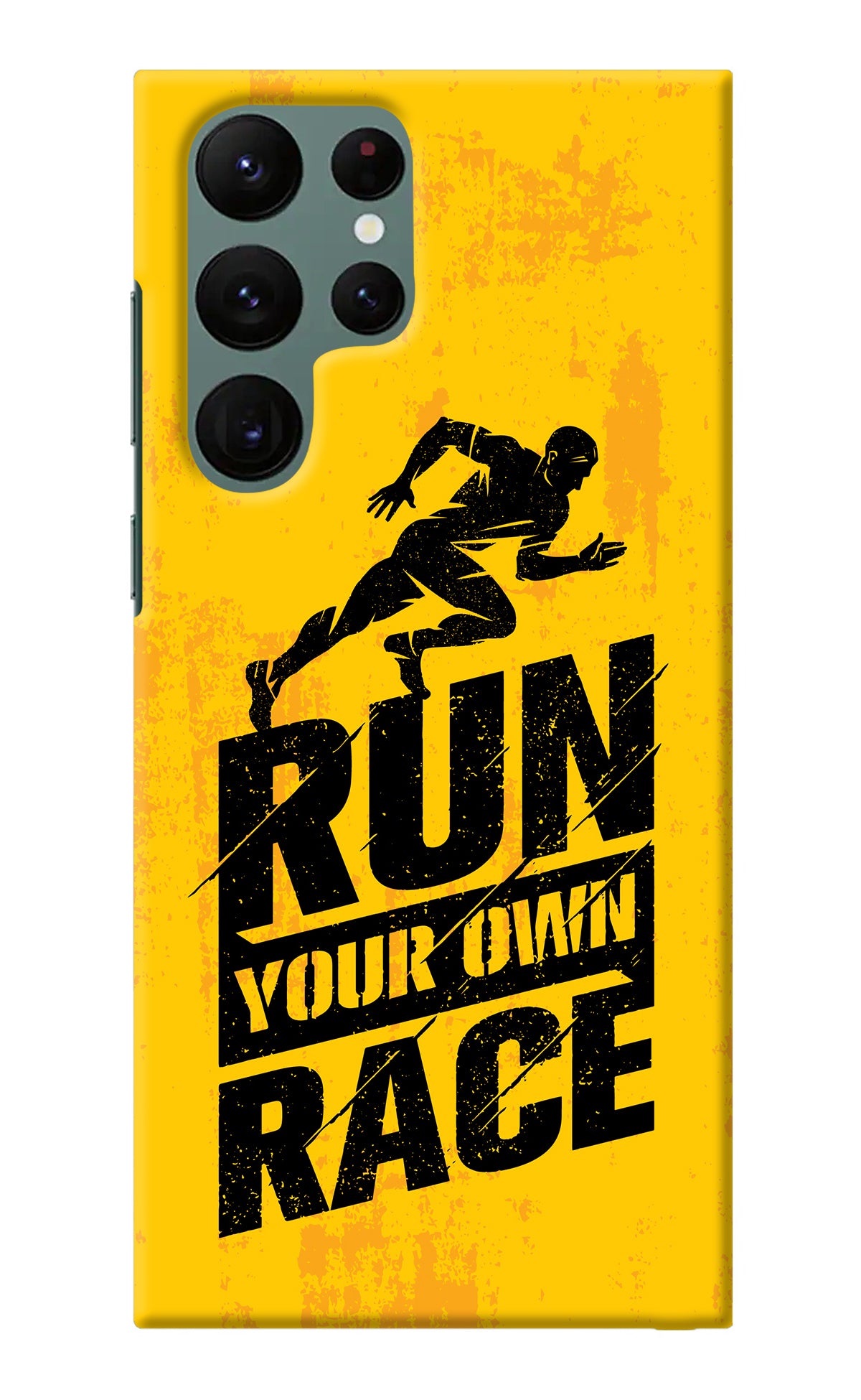 Run Your Own Race Samsung S22 Ultra Back Cover