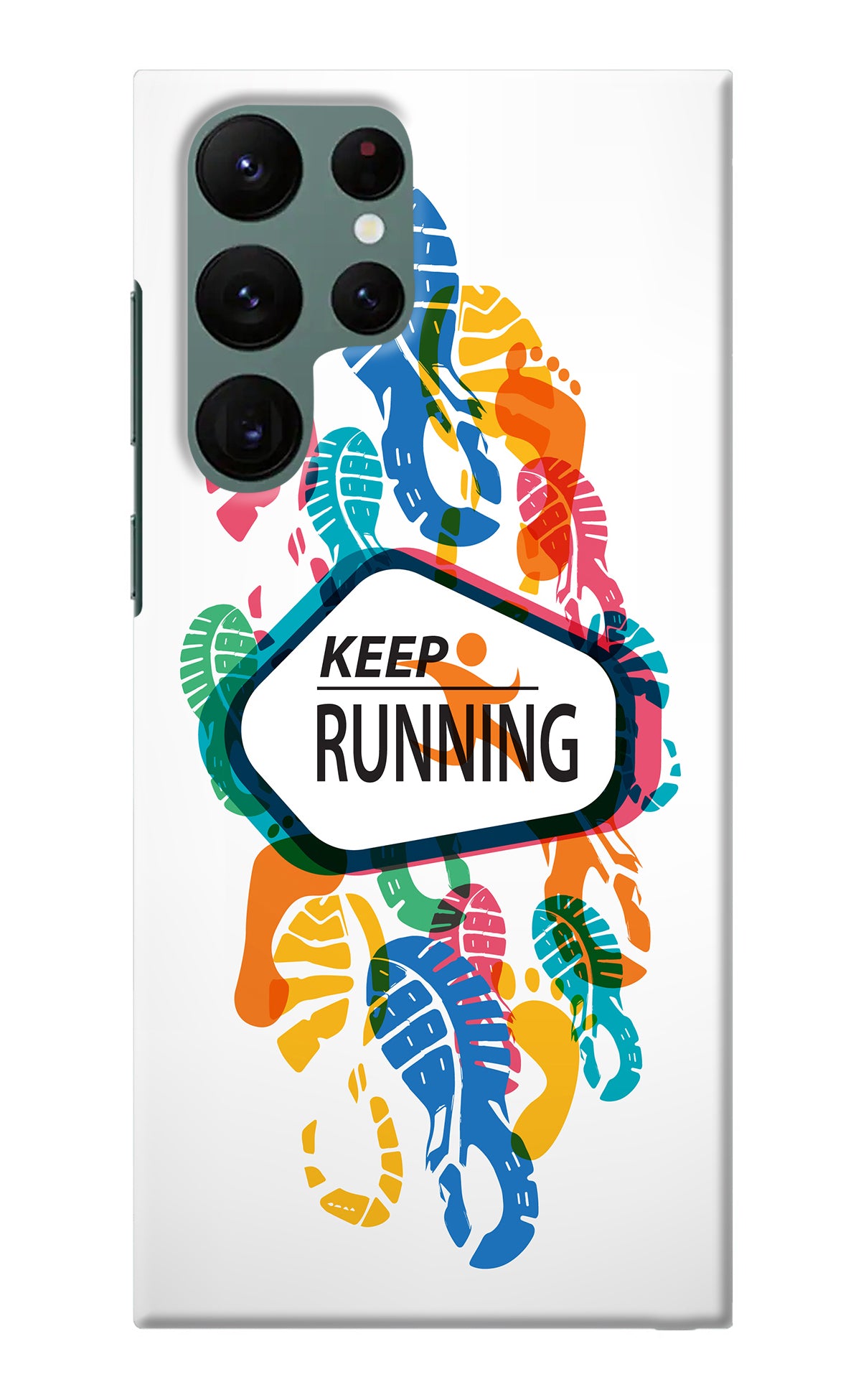 Keep Running Samsung S22 Ultra Back Cover