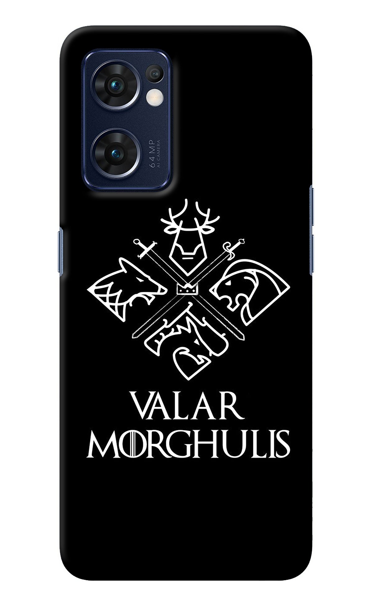 Valar Morghulis | Game Of Thrones Oppo Reno7 5G Back Cover