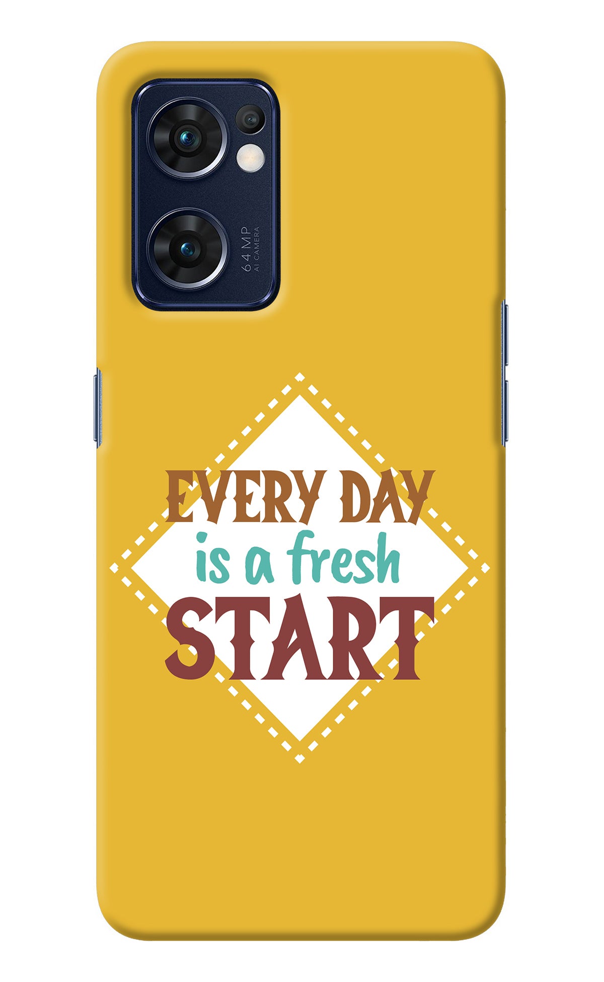 Every day is a Fresh Start Oppo Reno7 5G Back Cover