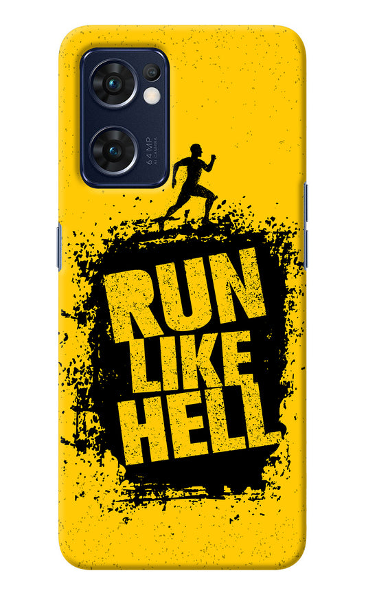Run Like Hell Oppo Reno7 5G Back Cover