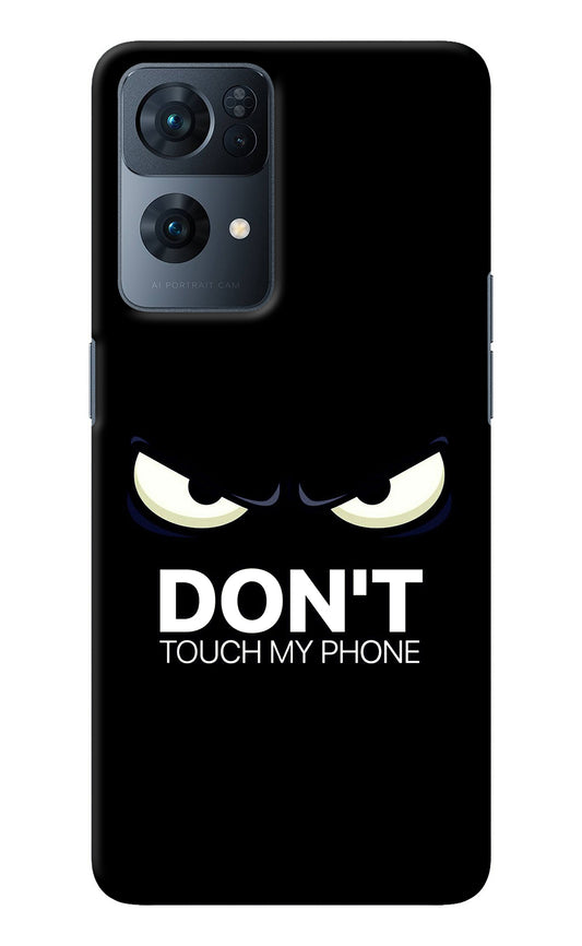 Don'T Touch My Phone Oppo Reno7 Pro 5G Back Cover