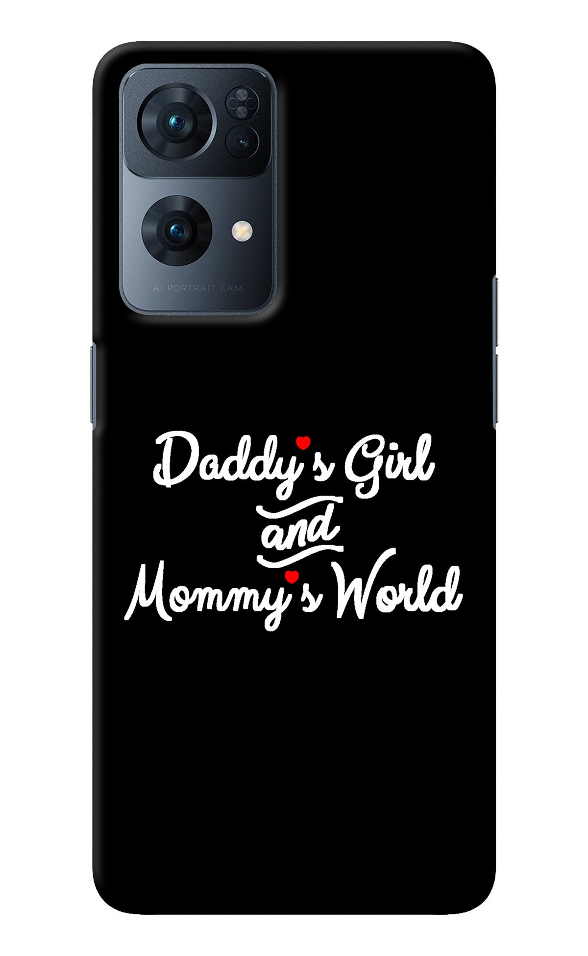 Daddy's Girl and Mommy's World Oppo Reno7 Pro 5G Back Cover