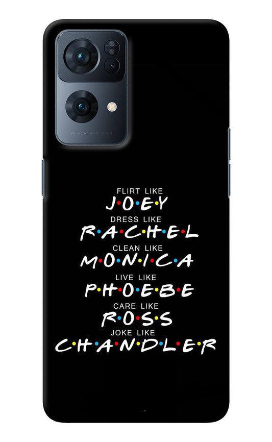 FRIENDS Character Oppo Reno7 Pro 5G Back Cover