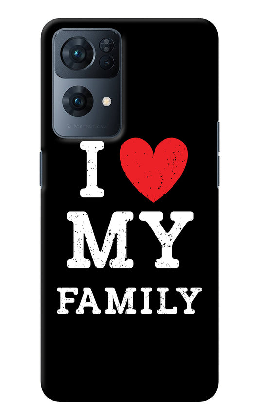 I Love My Family Oppo Reno7 Pro 5G Back Cover