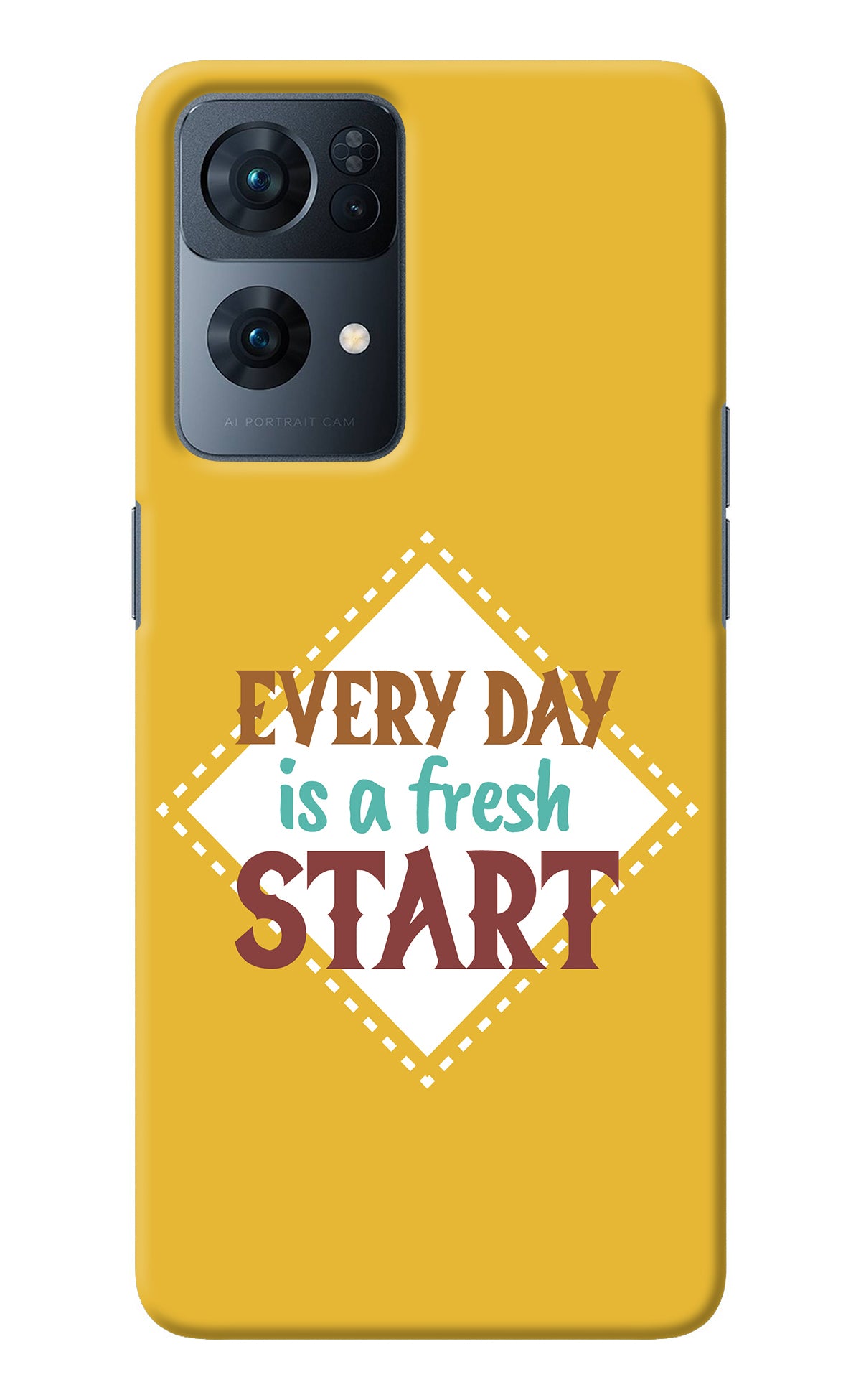 Every day is a Fresh Start Oppo Reno7 Pro 5G Back Cover
