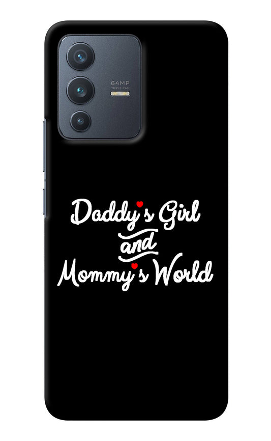 Daddy's Girl and Mommy's World Vivo V23 5G Back Cover