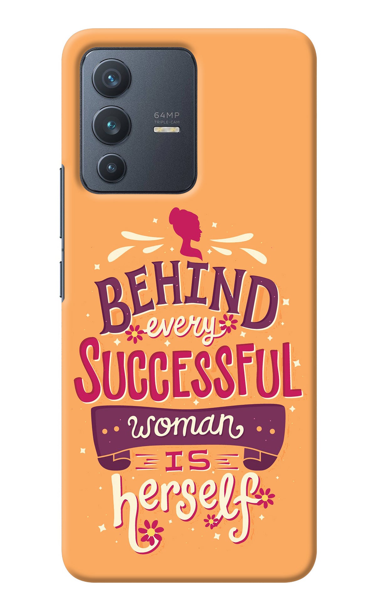 Behind Every Successful Woman There Is Herself Vivo V23 5G Back Cover