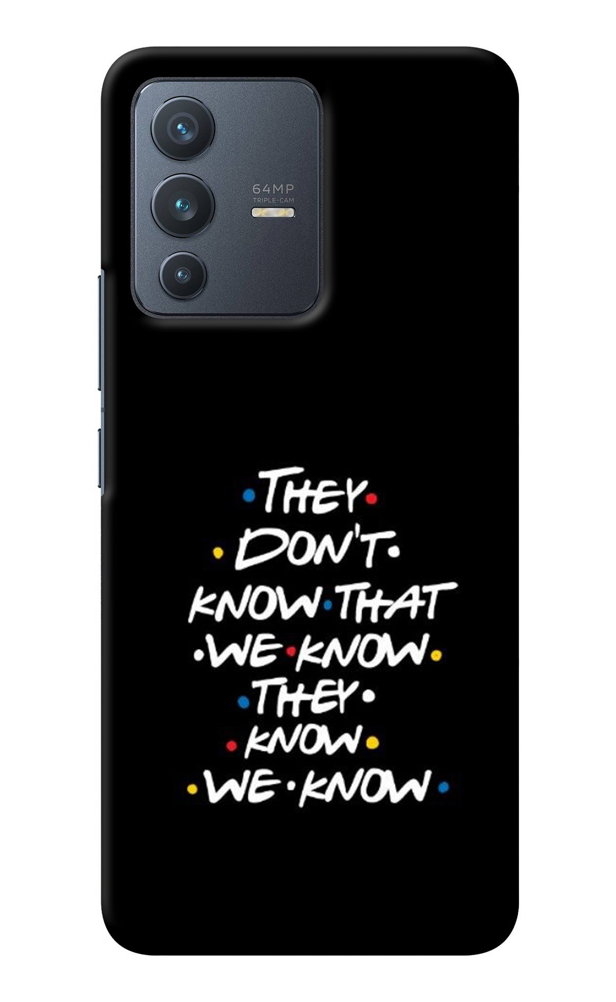 FRIENDS Dialogue Vivo V23 5G Back Cover