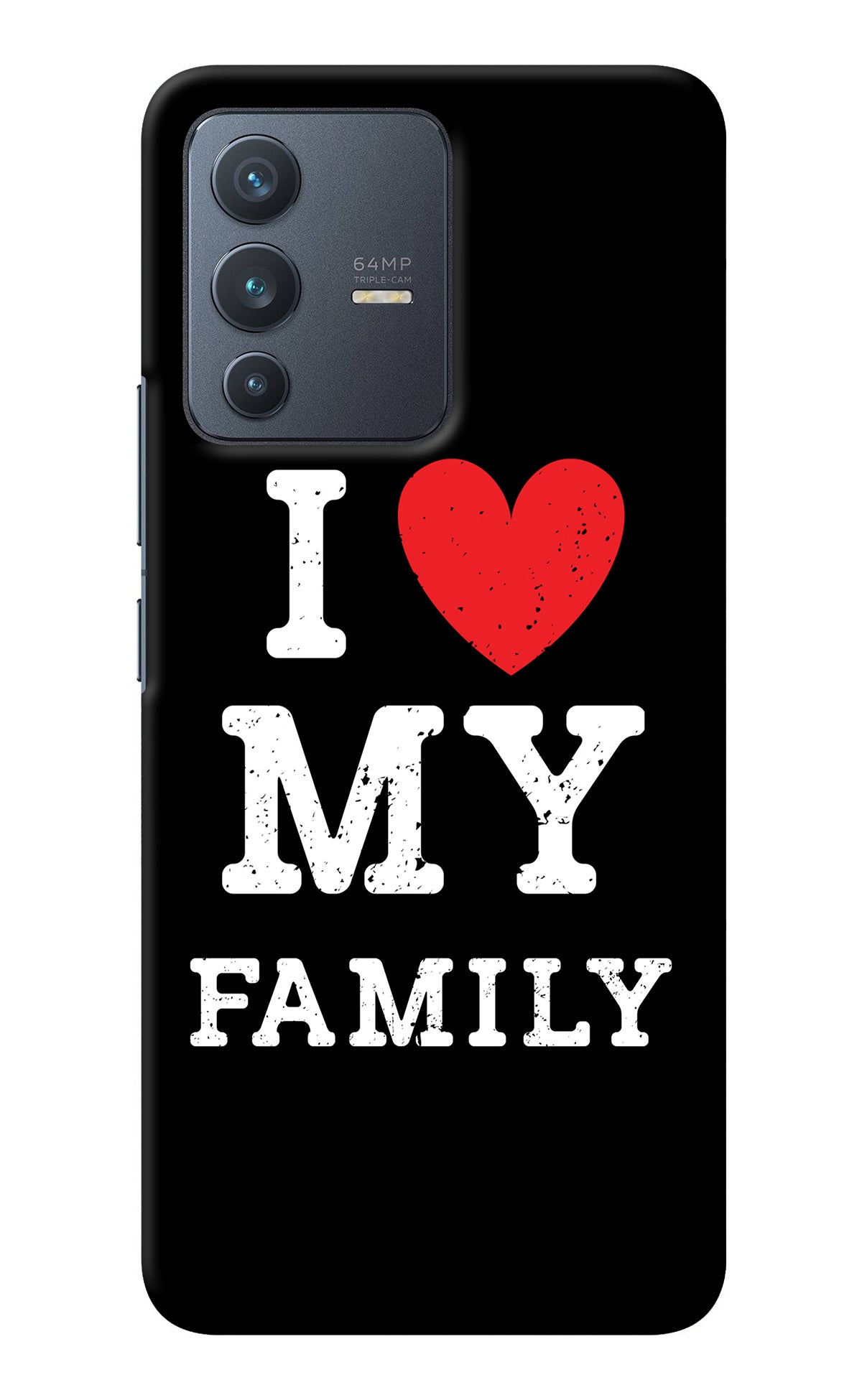 I Love My Family Vivo V23 5G Back Cover