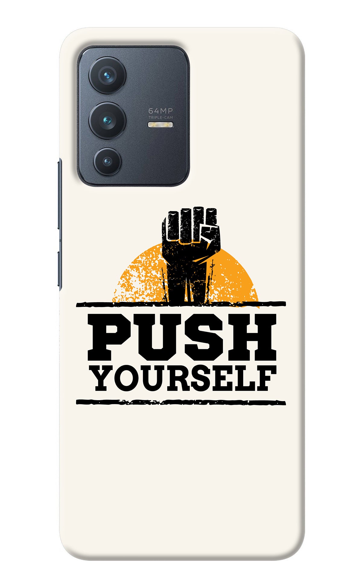 Push Yourself Vivo V23 5G Back Cover