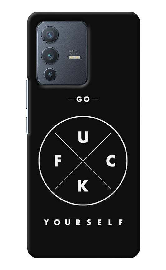 Go Fuck Yourself Vivo V23 Pro 5G Back Cover