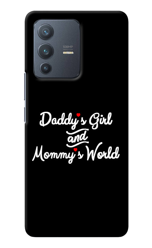 Daddy's Girl and Mommy's World Vivo V23 Pro 5G Back Cover