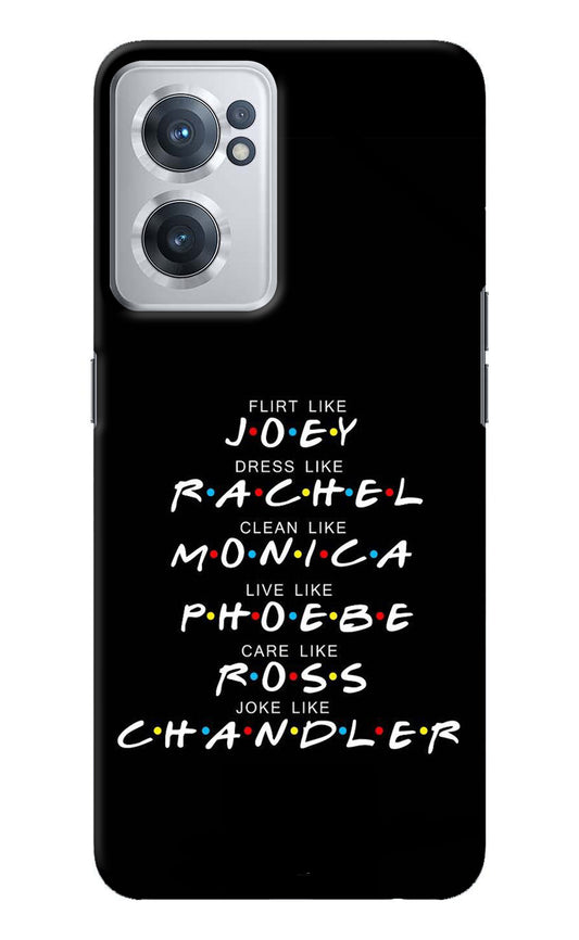 FRIENDS Character OnePlus Nord CE 2 5G Back Cover