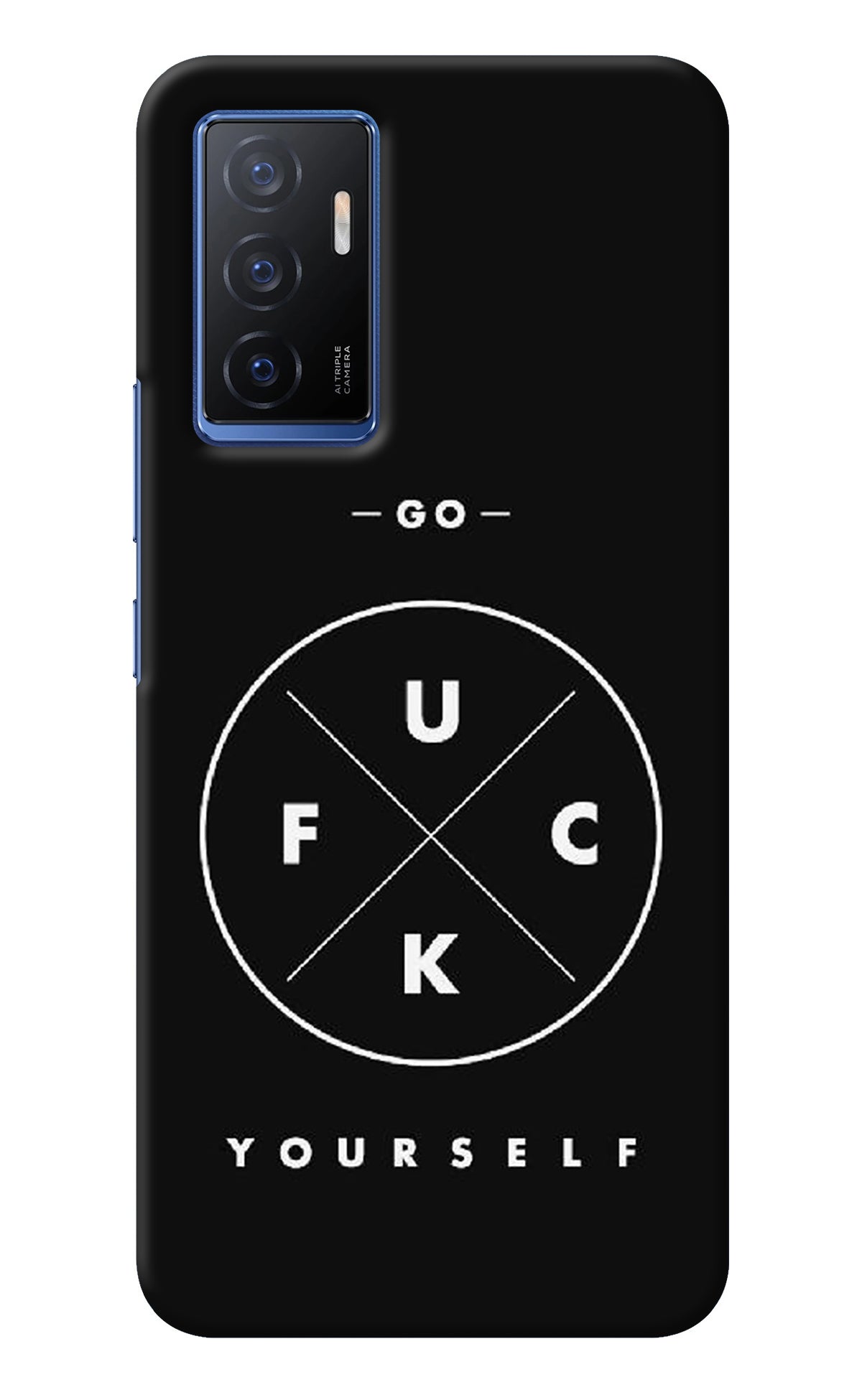 Go Fuck Yourself Vivo V23E 5G Back Cover