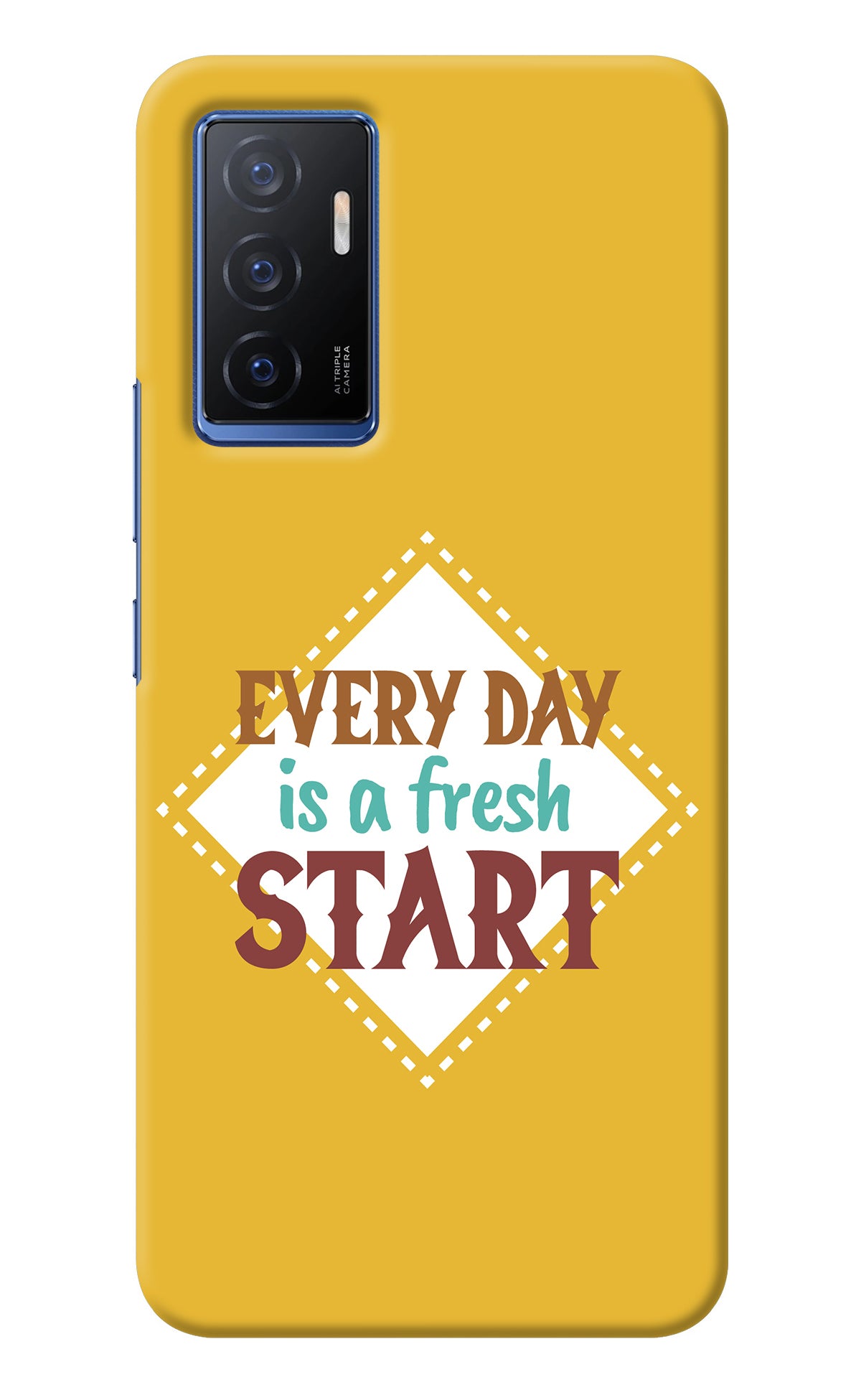 Every day is a Fresh Start Vivo V23E 5G Back Cover