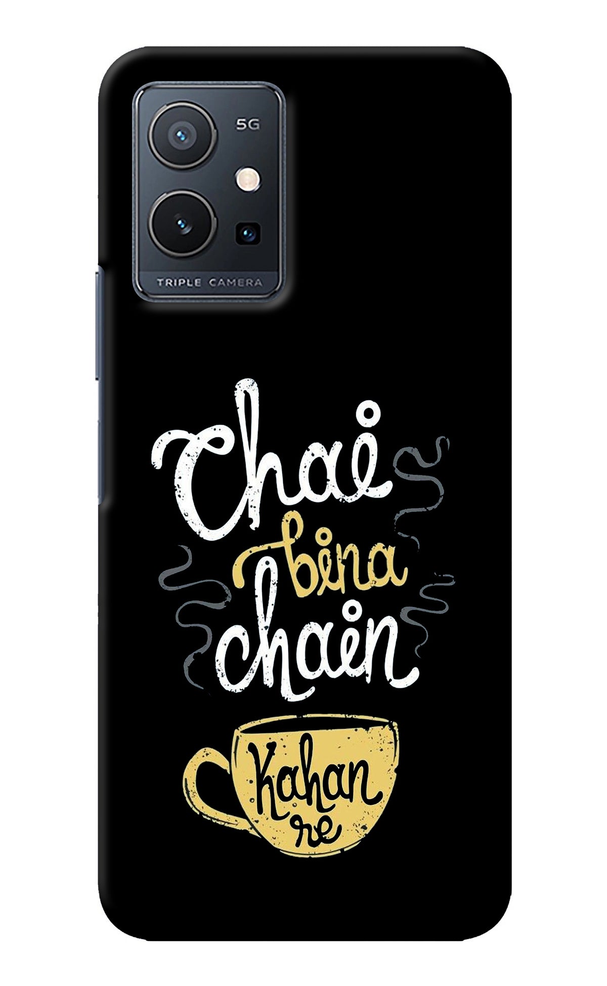 Chai Bina Chain Kaha Re Vivo Y75 5G/Vivo T1 5G Back Cover