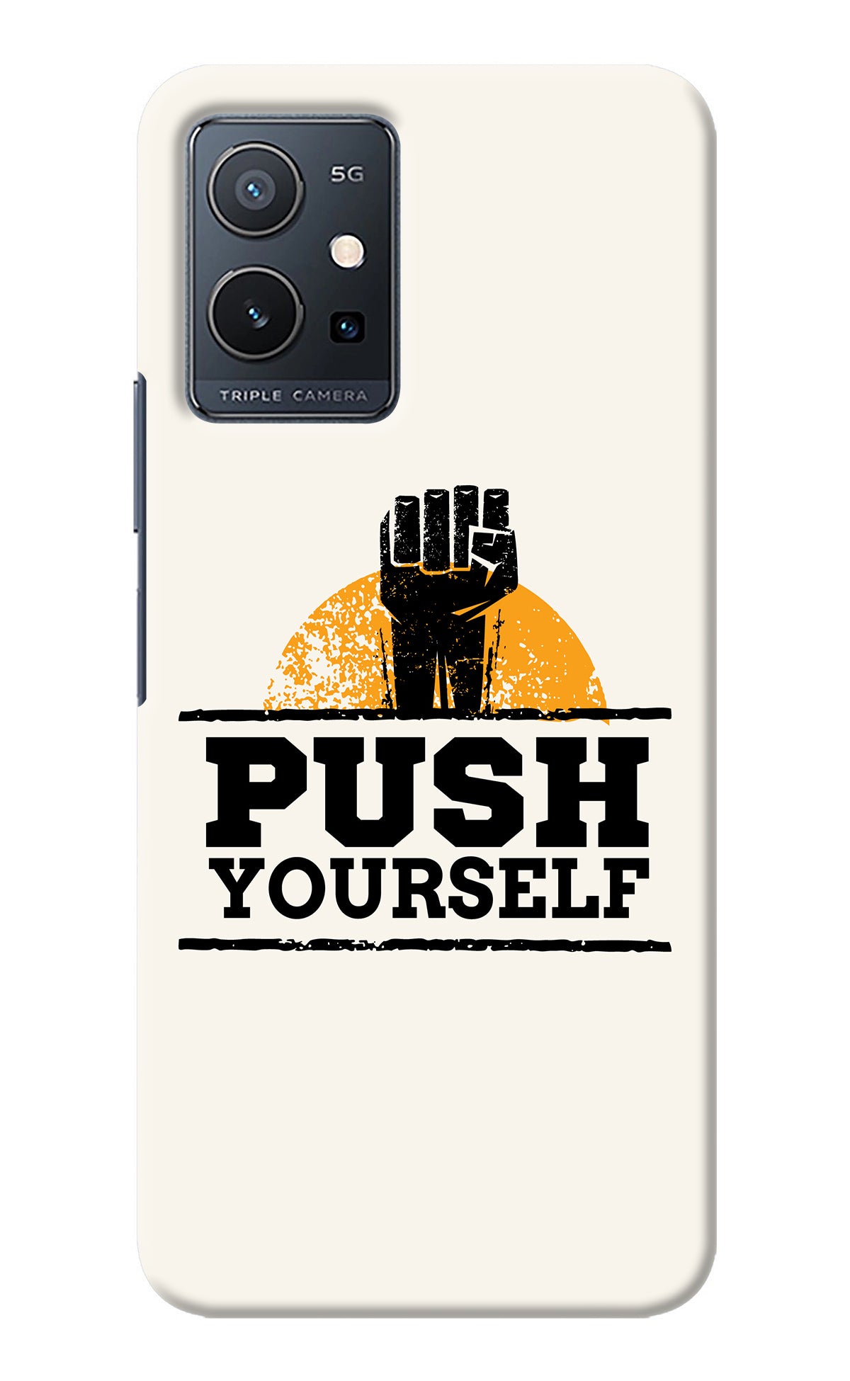 Push Yourself Vivo Y75 5G/Vivo T1 5G Back Cover