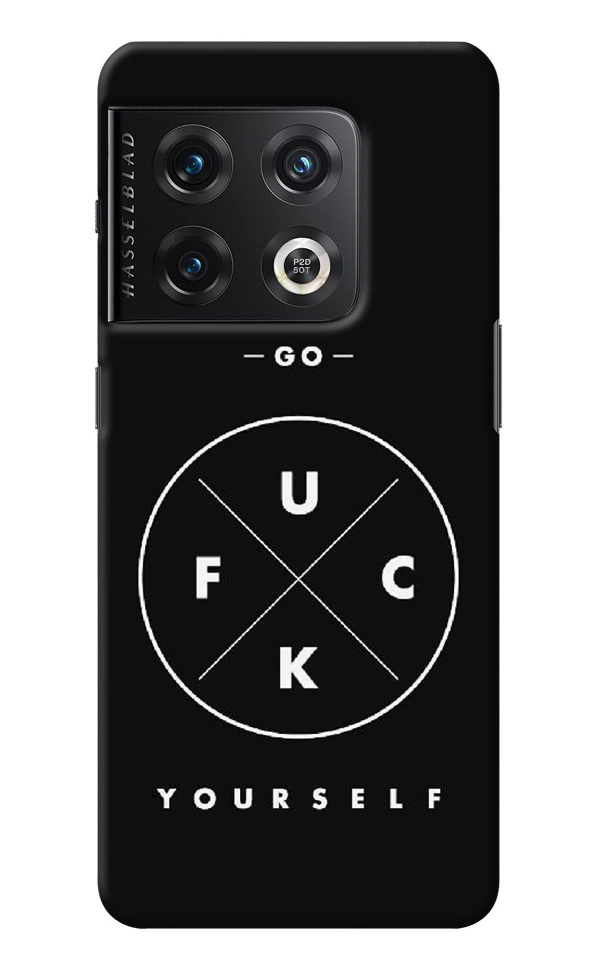 Go Fuck Yourself OnePlus 10 Pro 5G Back Cover