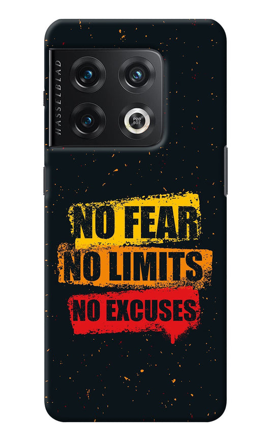 No Fear No Limits No Excuse OnePlus 10 Pro 5G Back Cover