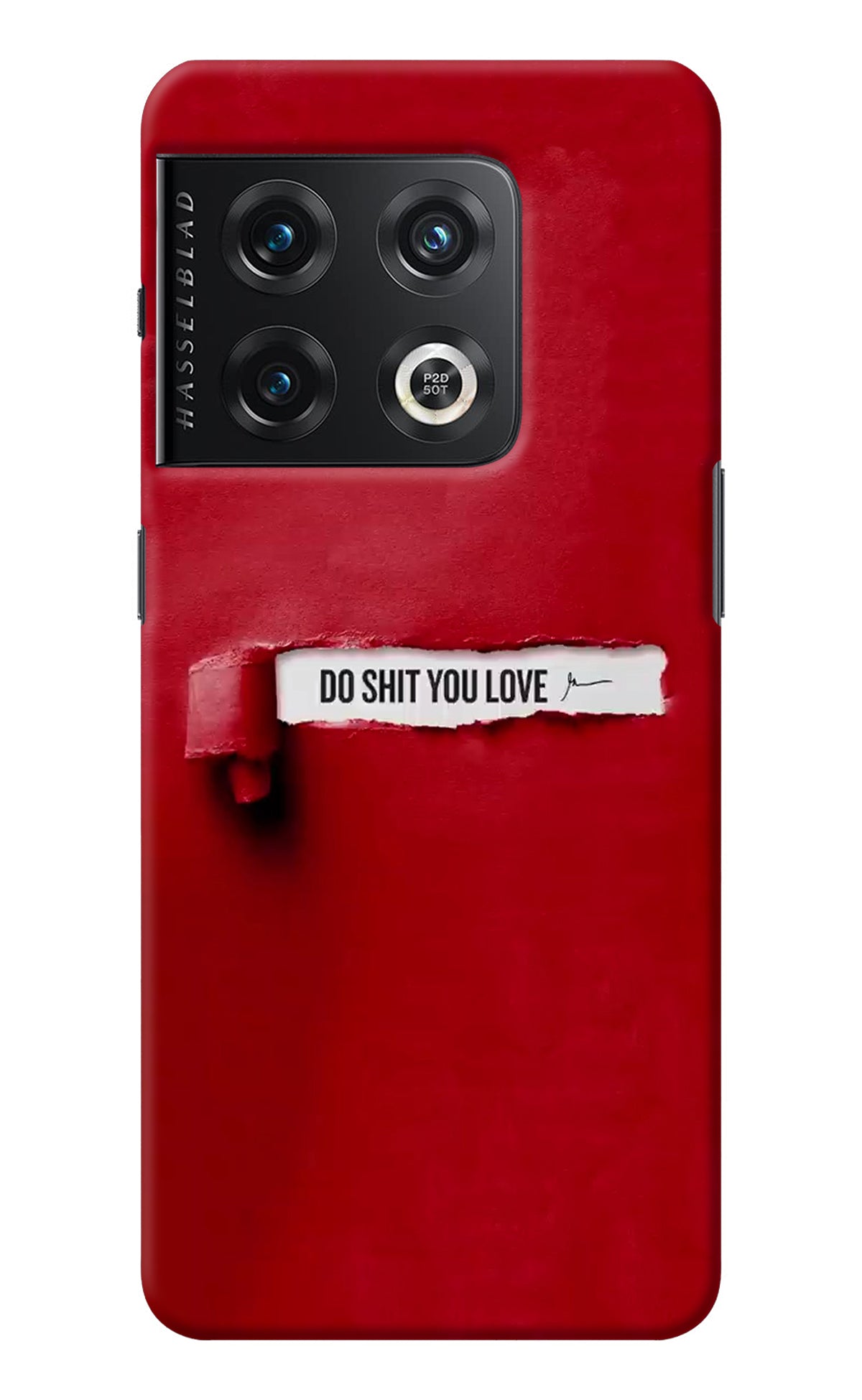 Do Shit You Love OnePlus 10 Pro 5G Back Cover