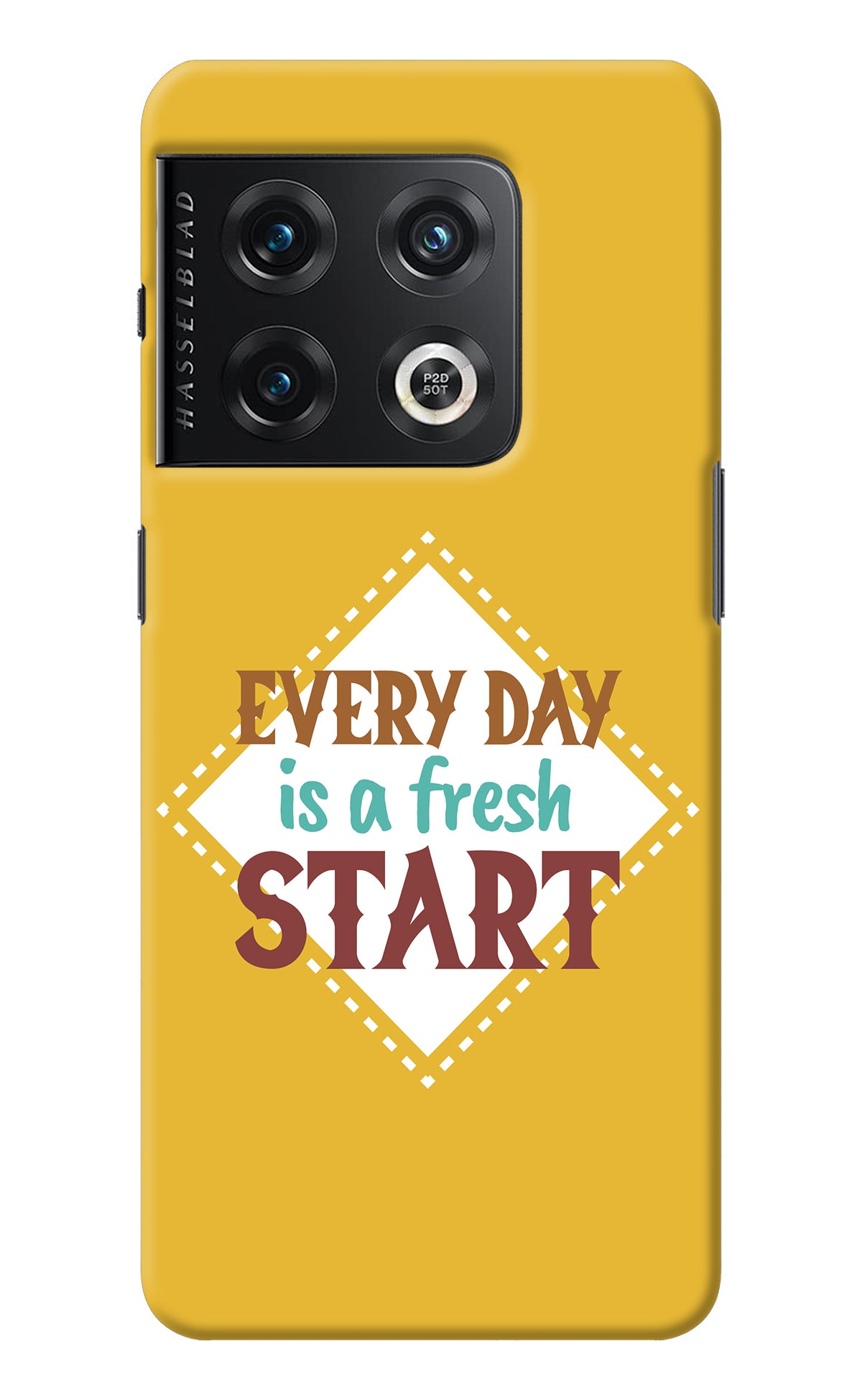 Every day is a Fresh Start OnePlus 10 Pro 5G Back Cover