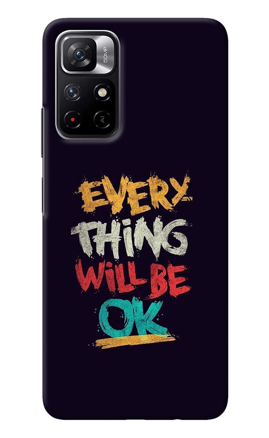 Everything Will Be Ok Poco M4 Pro 5G Back Cover