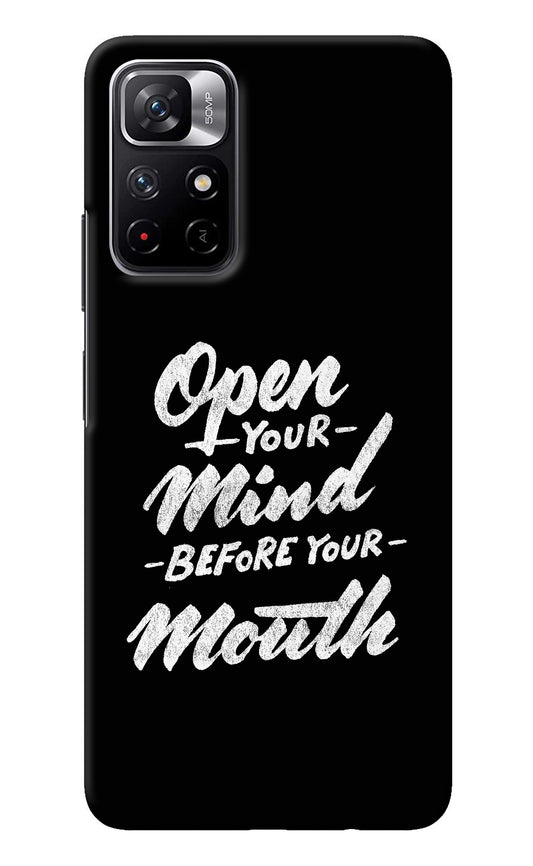 Open Your Mind Before Your Mouth Poco M4 Pro 5G Back Cover