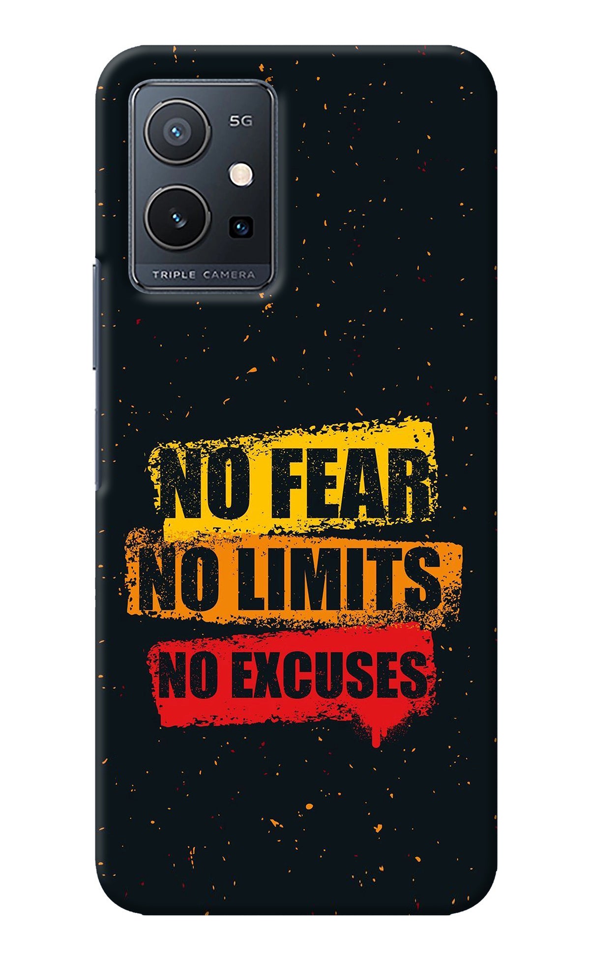 No Fear No Limits No Excuse IQOO Z6 5G (not 44W) Back Cover