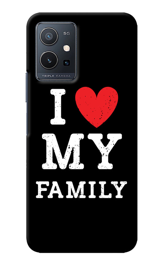 I Love My Family IQOO Z6 5G (not 44W) Back Cover