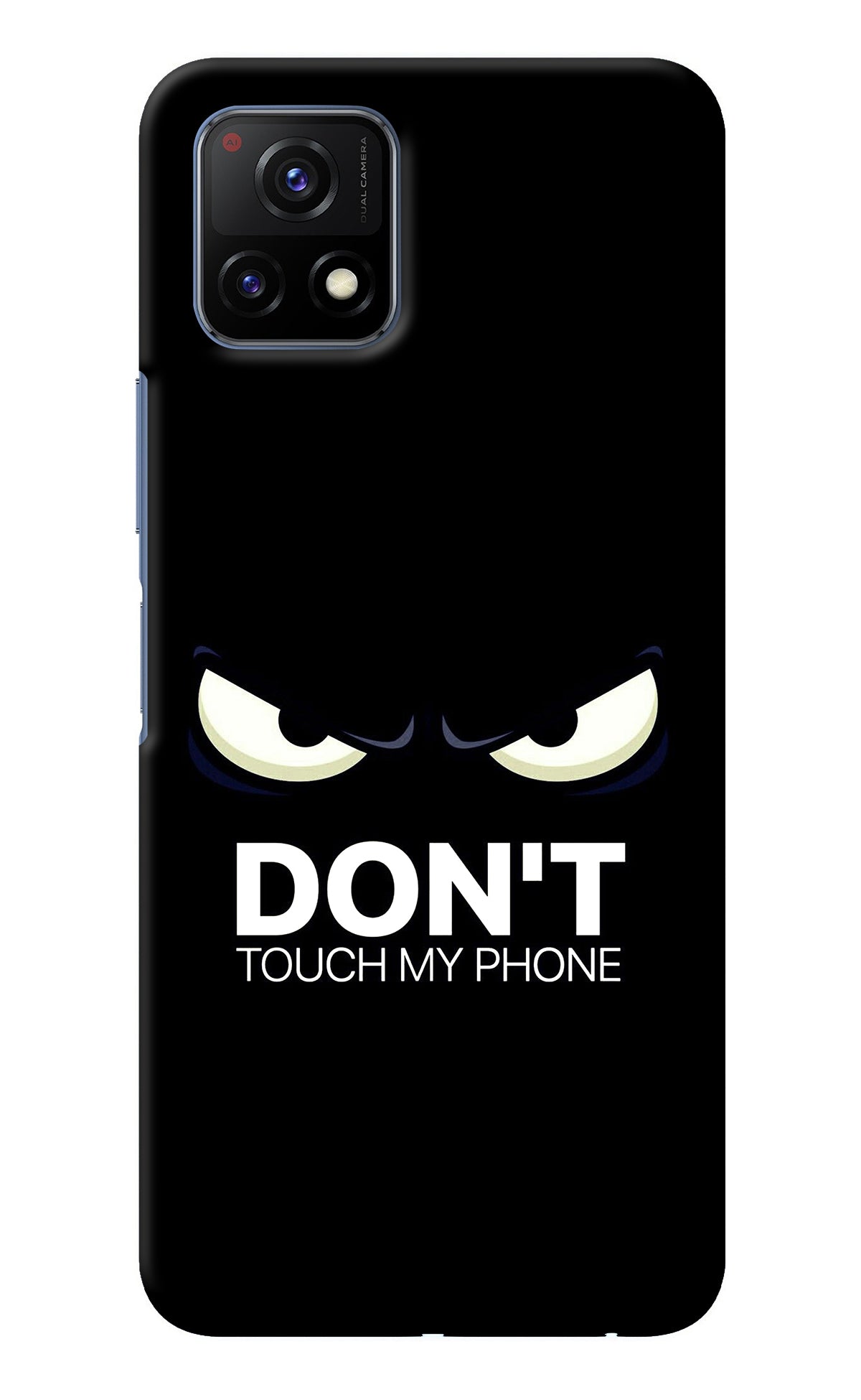 Don'T Touch My Phone Vivo Y72 5G Back Cover