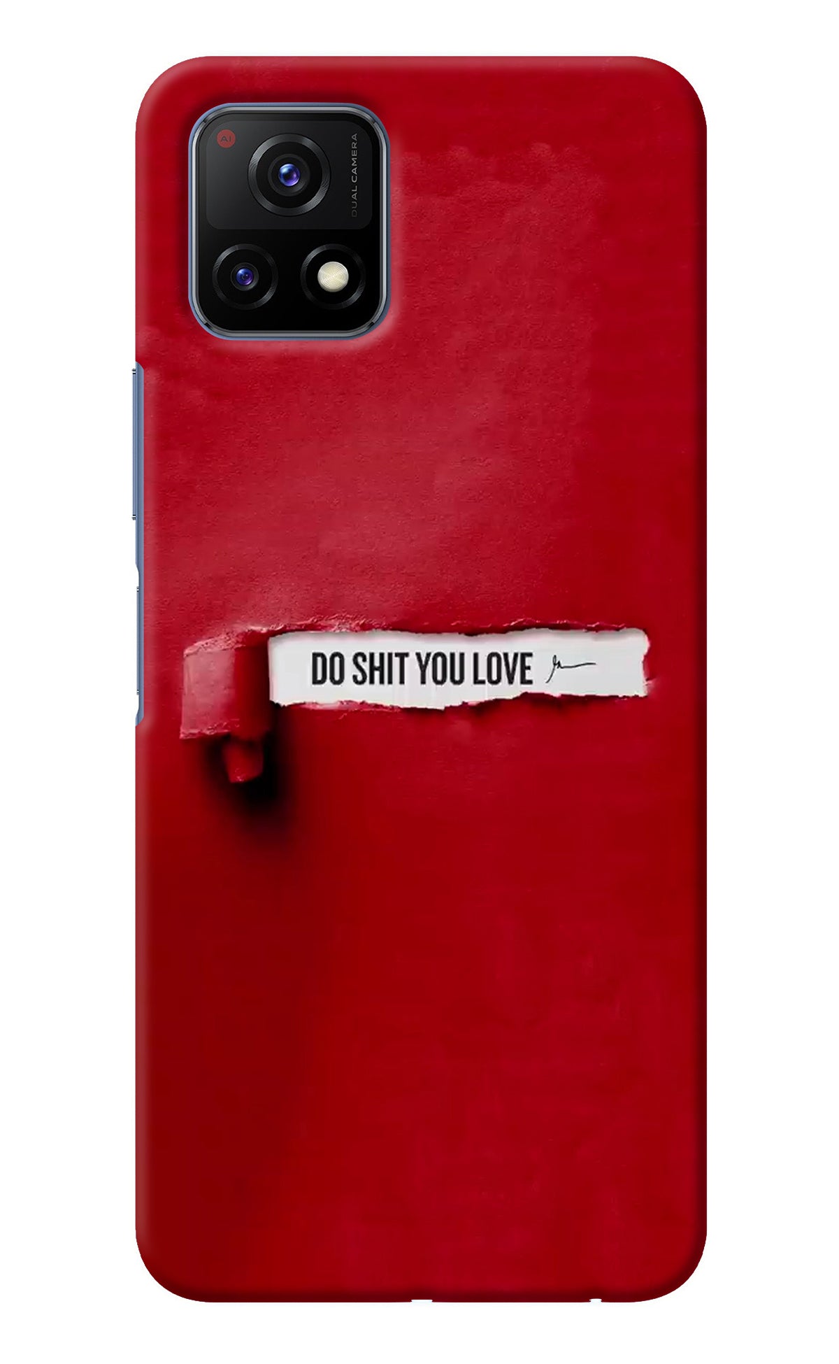 Do Shit You Love Vivo Y72 5G Back Cover