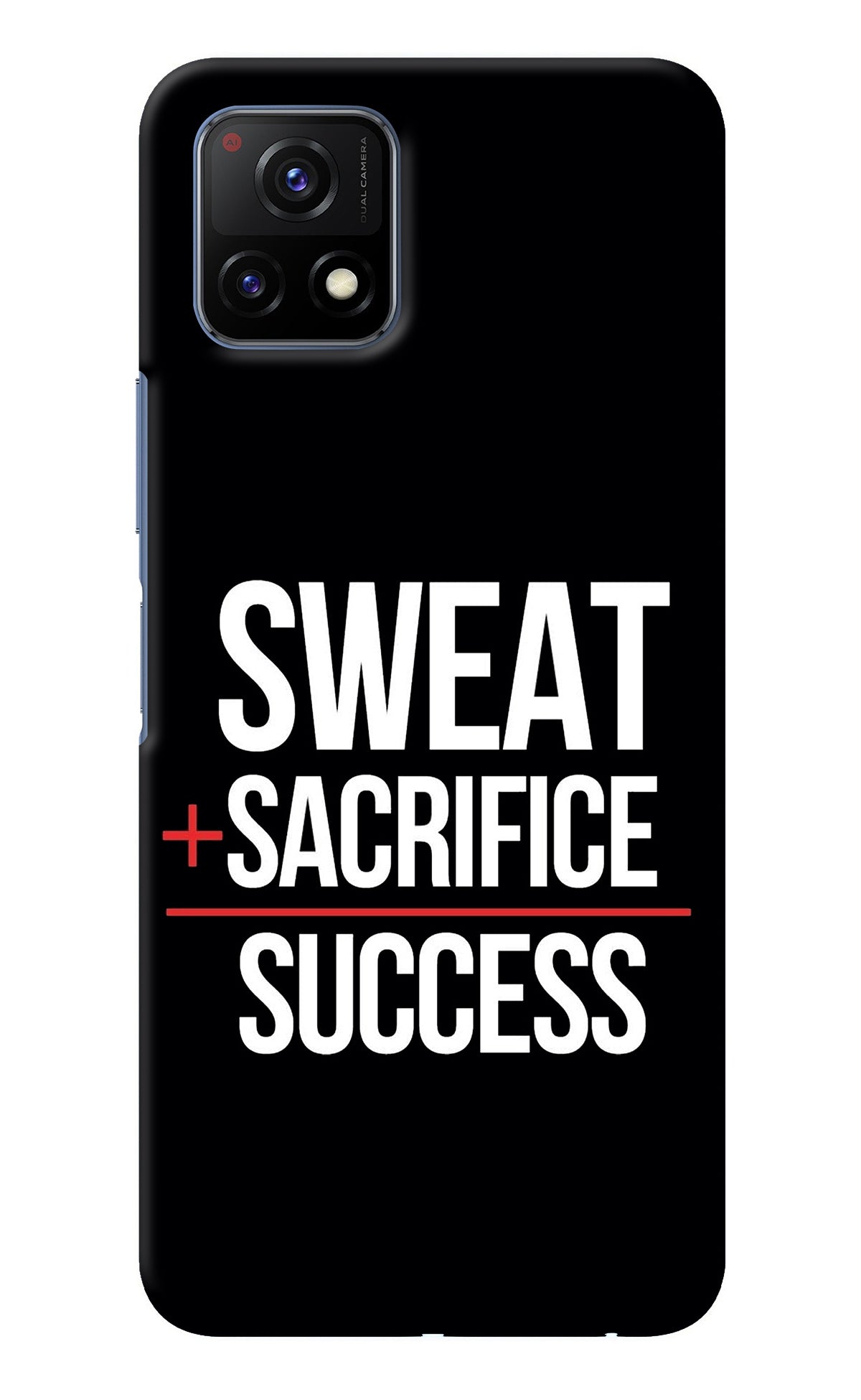 Sweat Sacrifice Success Vivo Y72 5G Back Cover