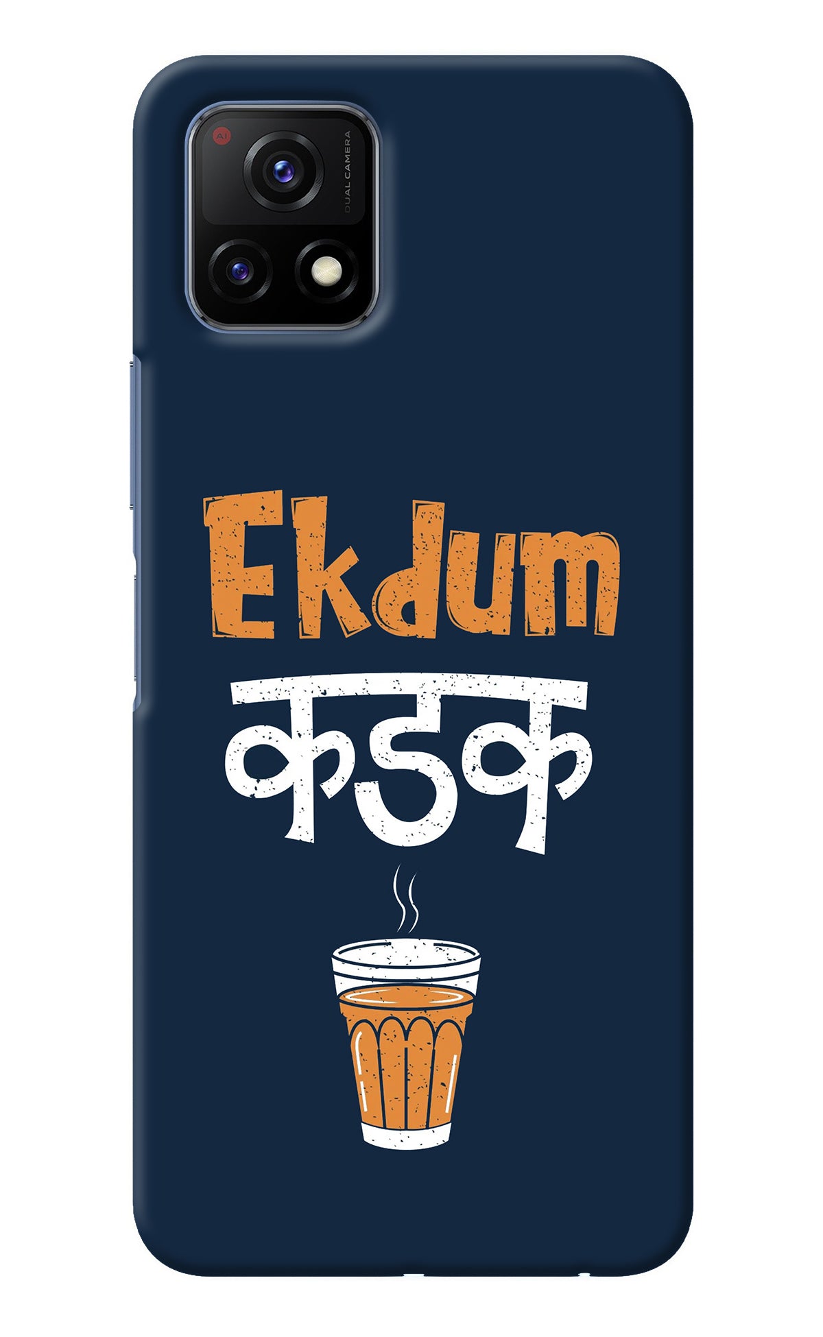 Ekdum Kadak Chai Vivo Y72 5G Back Cover